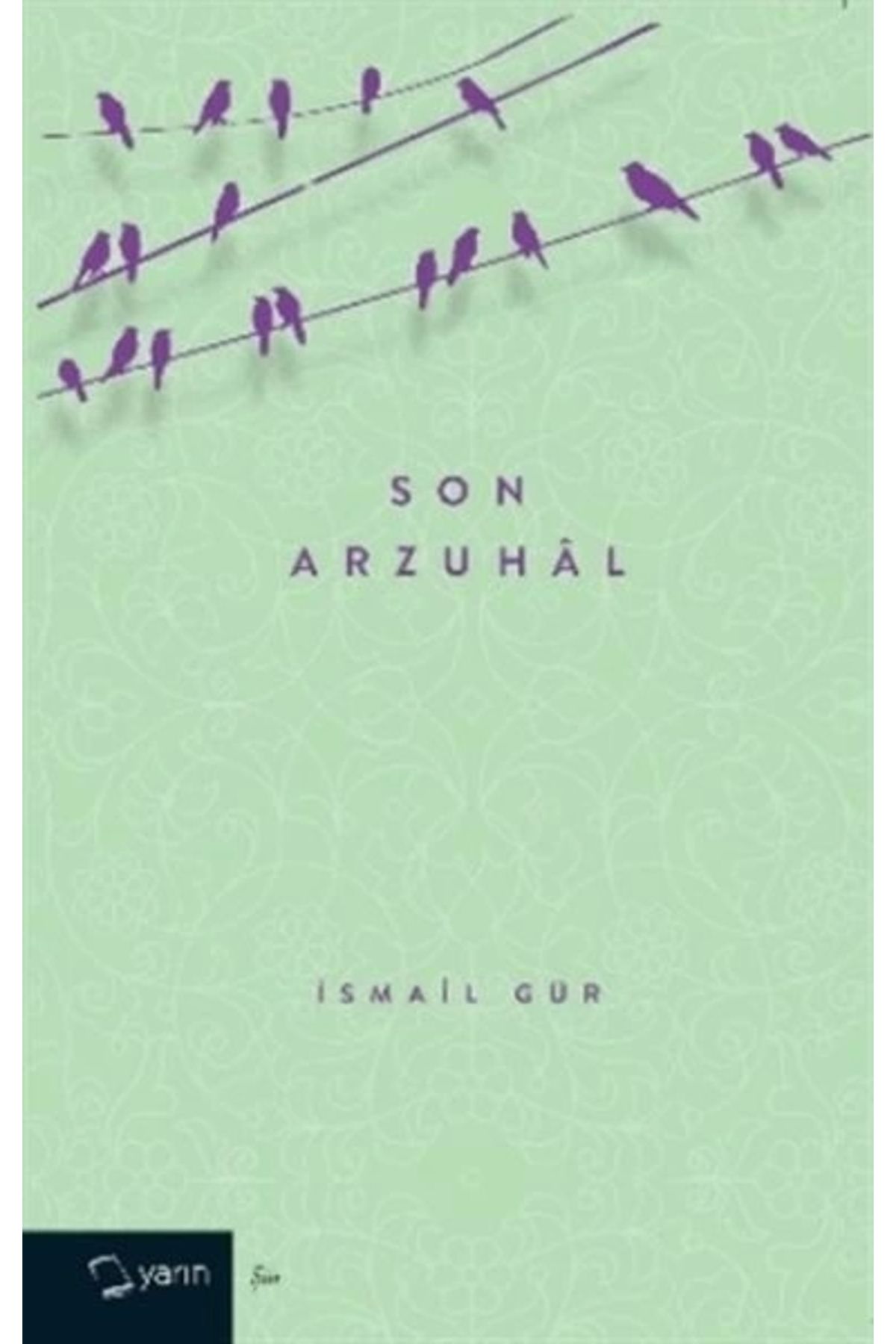 Yarın Yayınları Son Arzuhal
