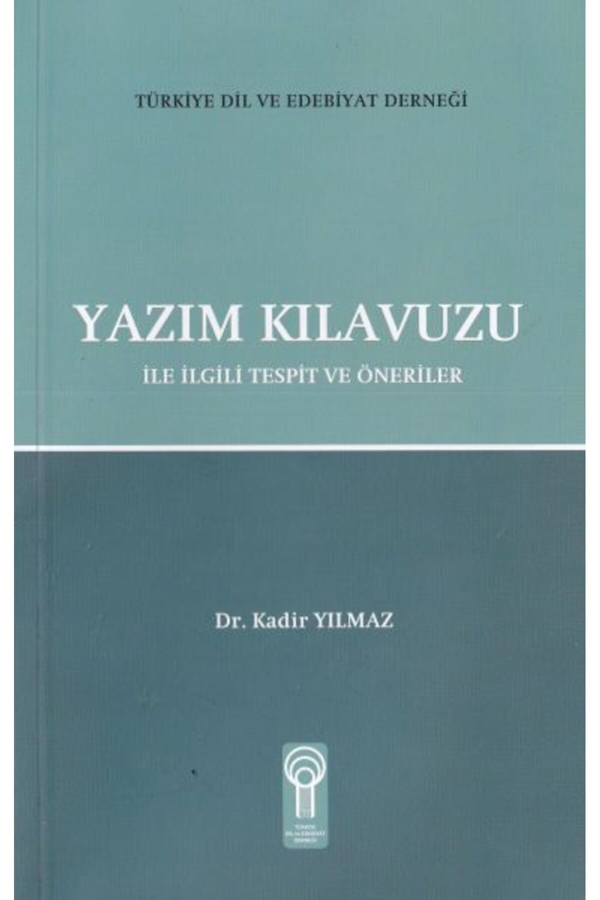 Tded Yayınları Yazım Kılavuzu