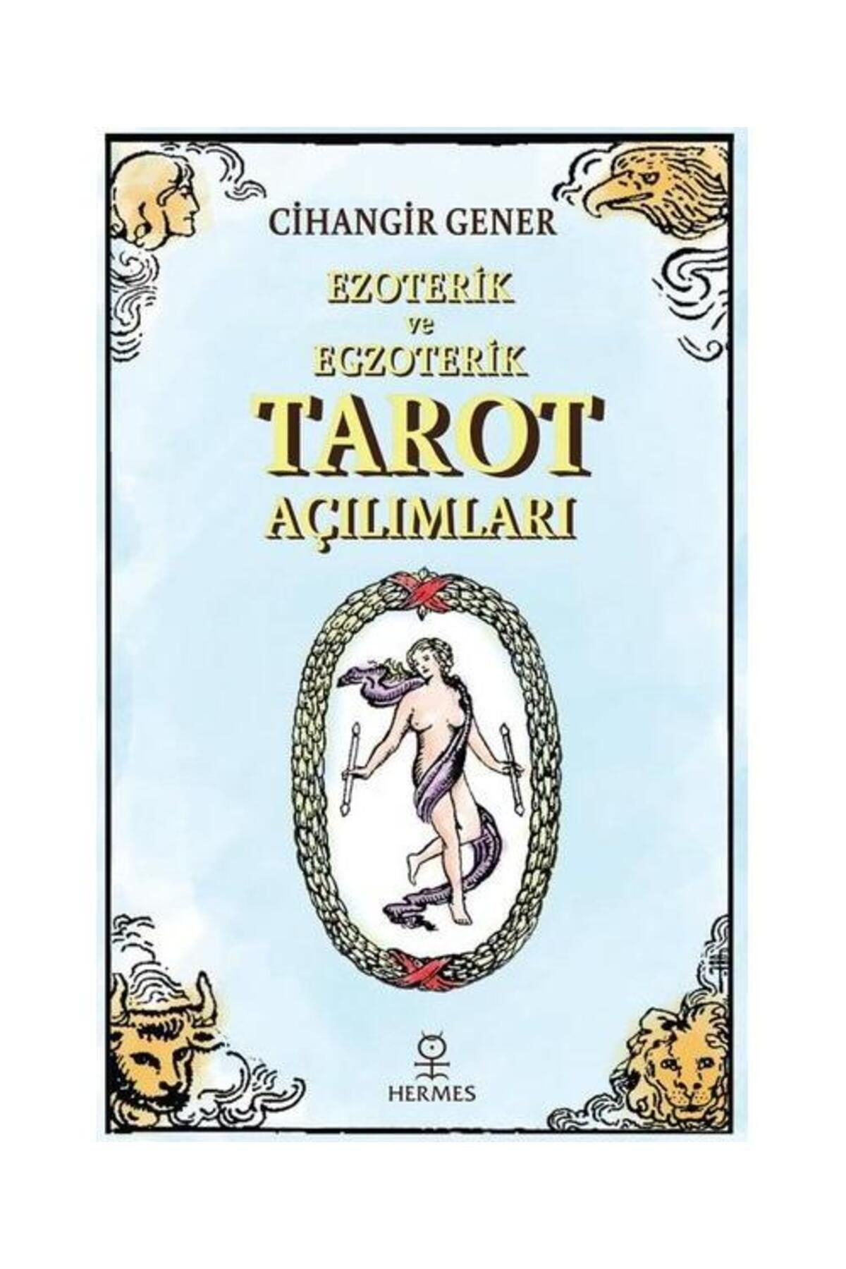 Hermes Yayınları Ezoterik ve Egzoterik Tarot Açılımları