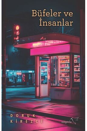 Timaş Yayınları Büfeler ve İnsanlar