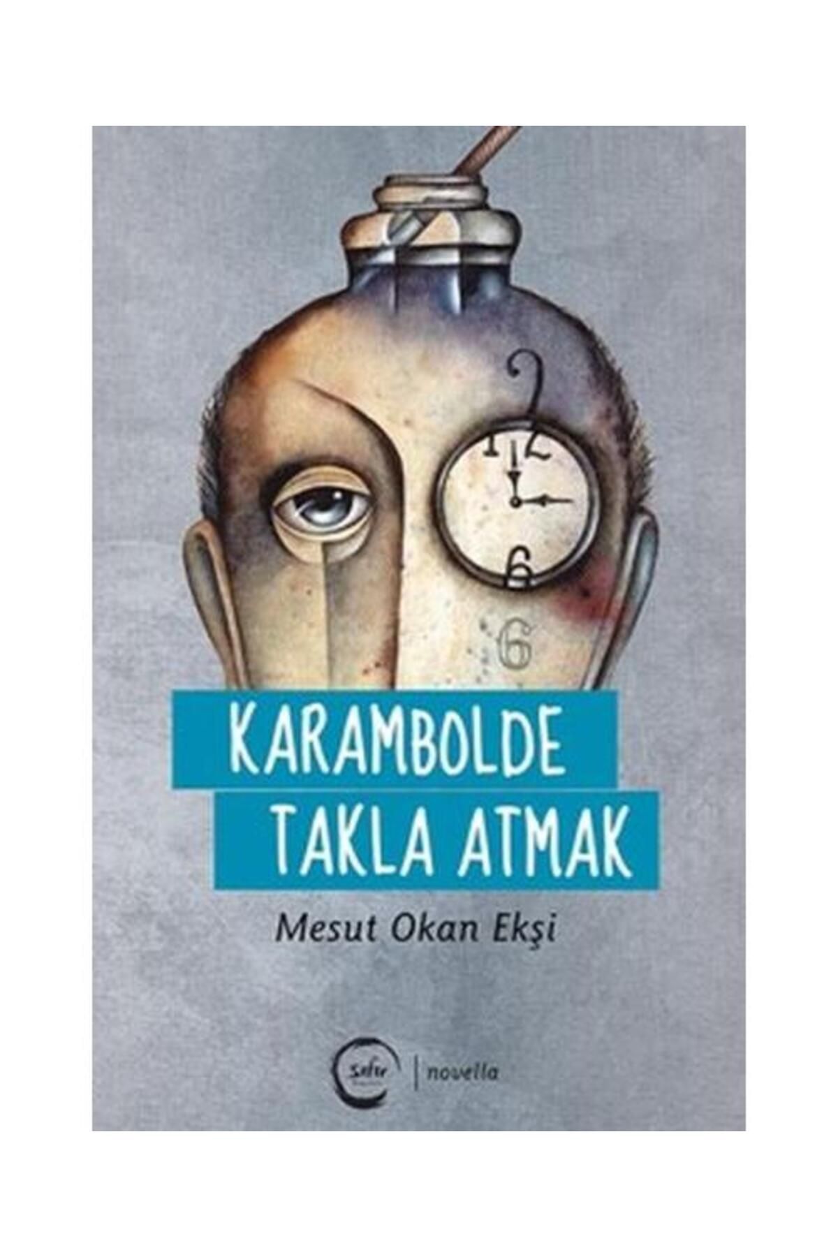 Sıfır Yayınları Karambolde Takla Atmak