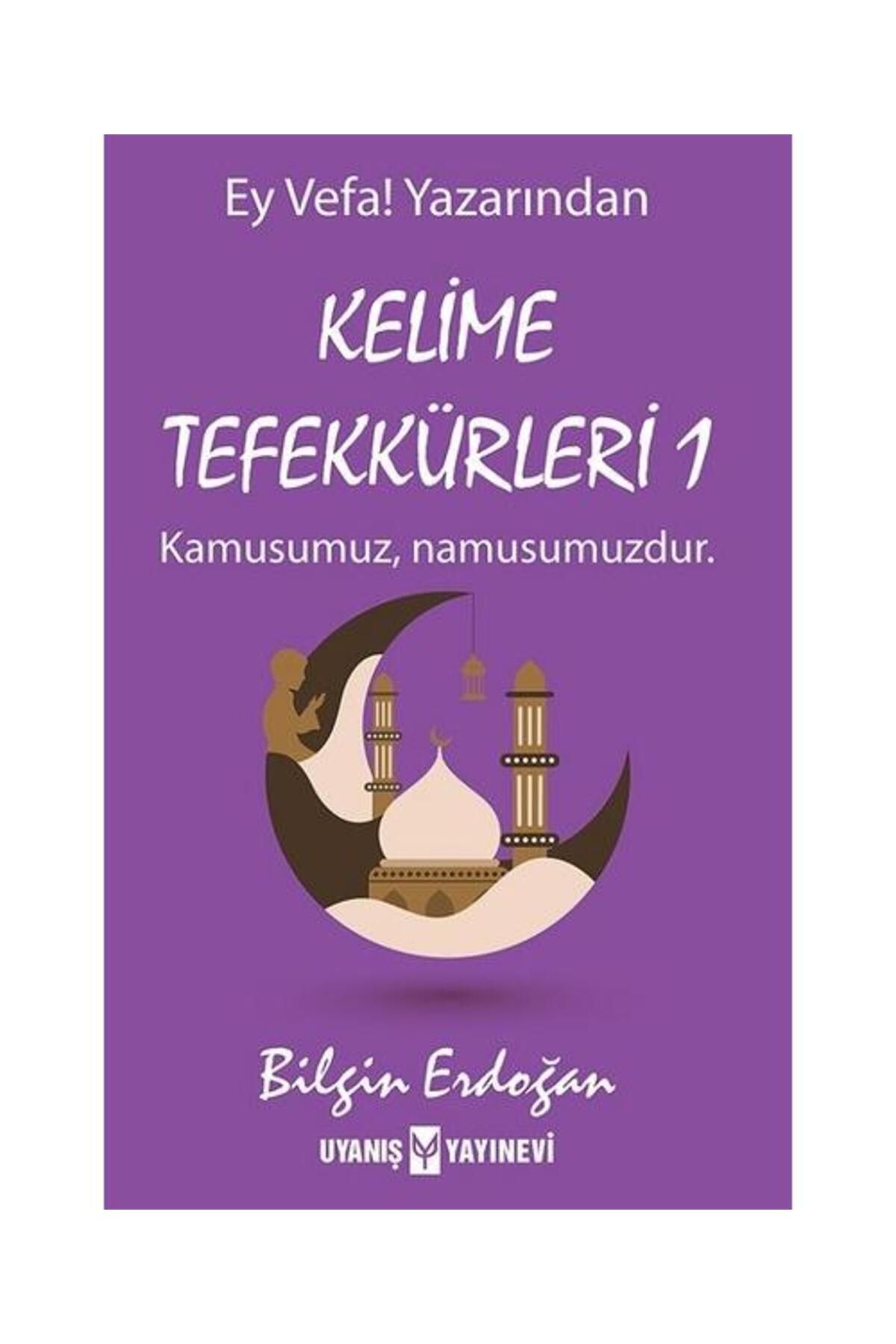 Uyanış Yayınevi Kelime Tefekkürleri 1