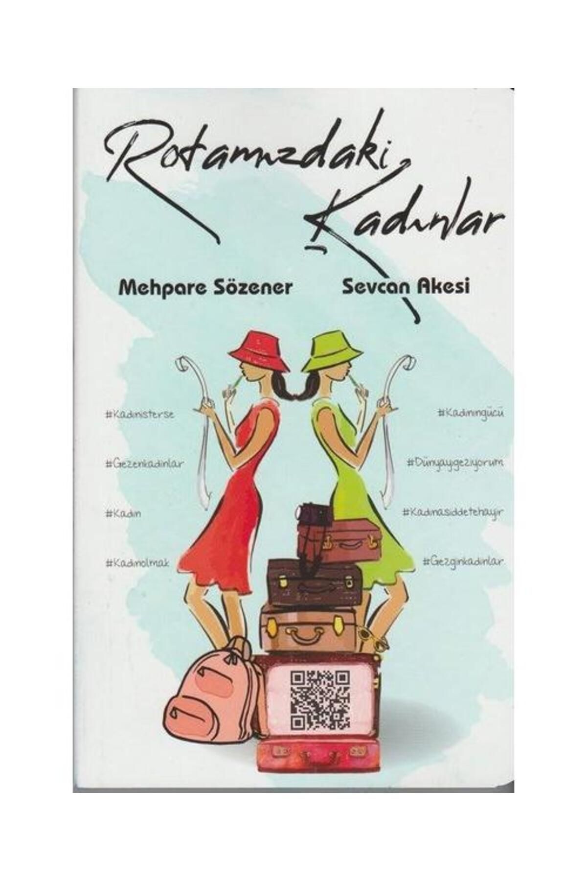 Artshop Yayıncılık Rotamızdaki Kadınlar
