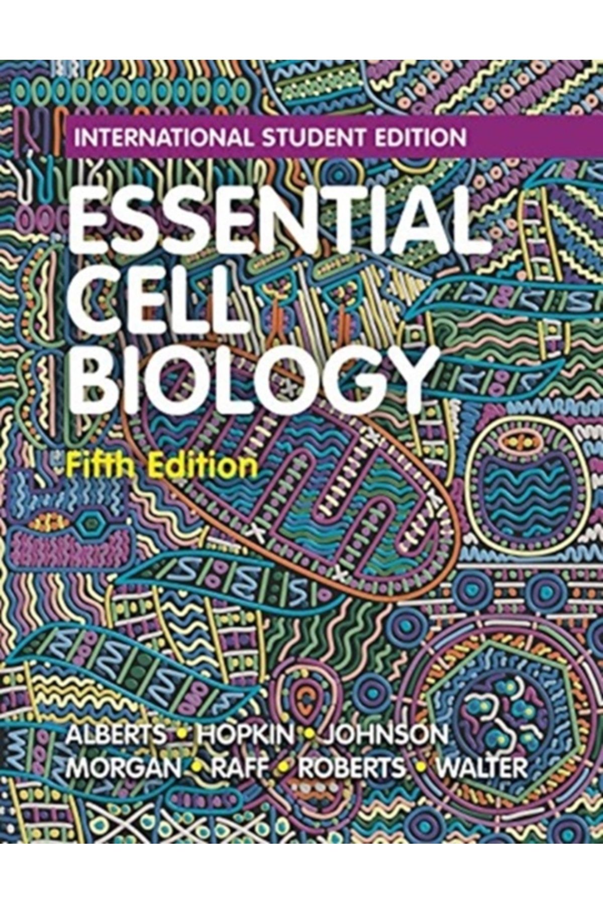 Pandora Kitabevi Essential Cell Biology 5e