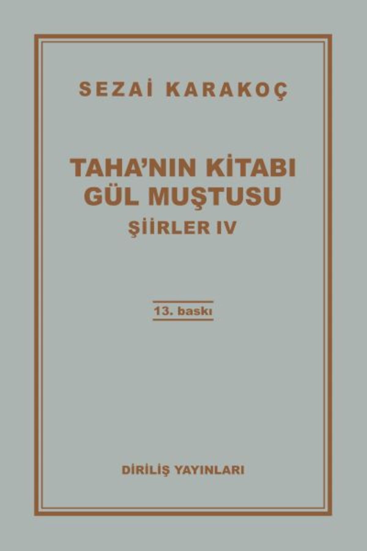 Diriliş Yayınları Şiirler 4 - Tahanın Kitabı Gül Muştusu