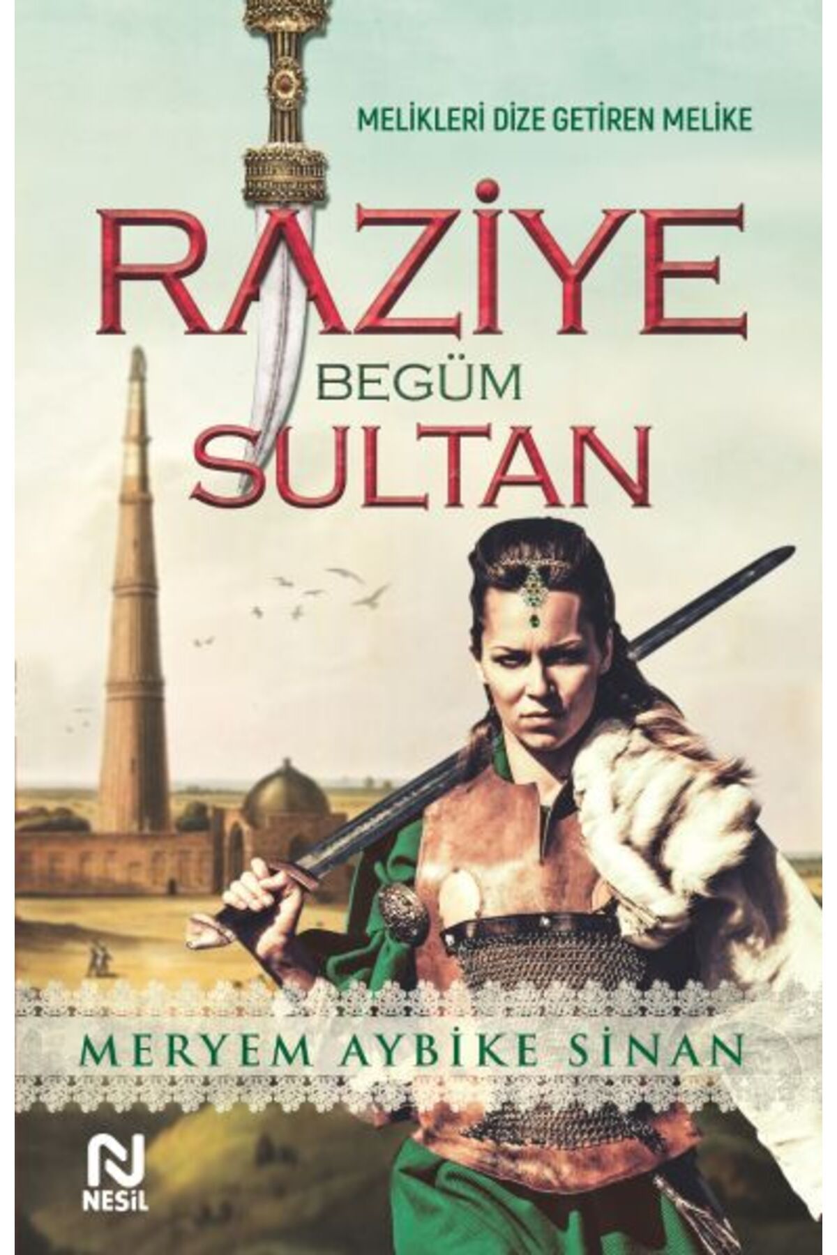 Nesil Çocuk Yayınları Raziye Begüm Sultan