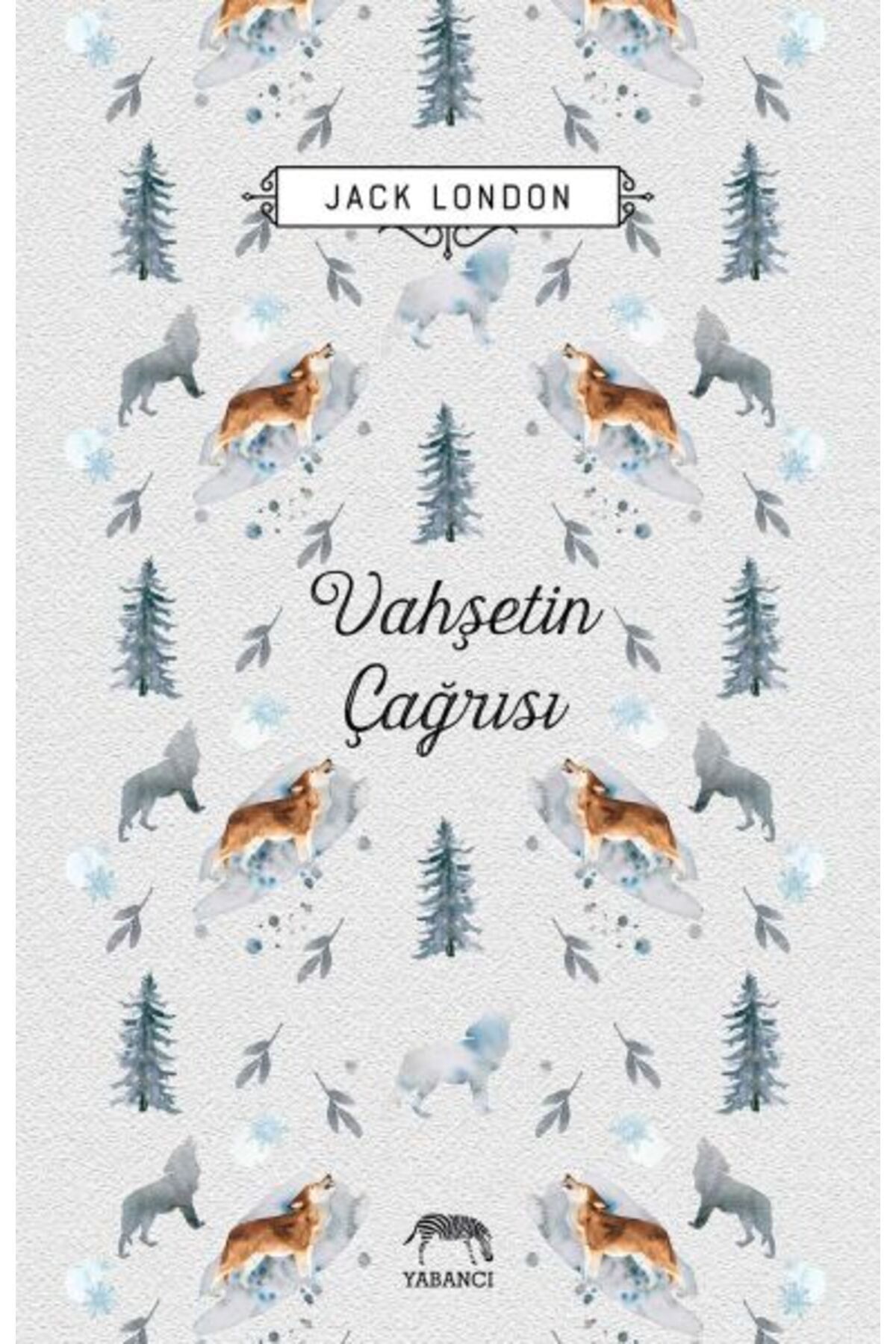 Destek Yayınları Vahşetin Çağrısı (Ciltli)