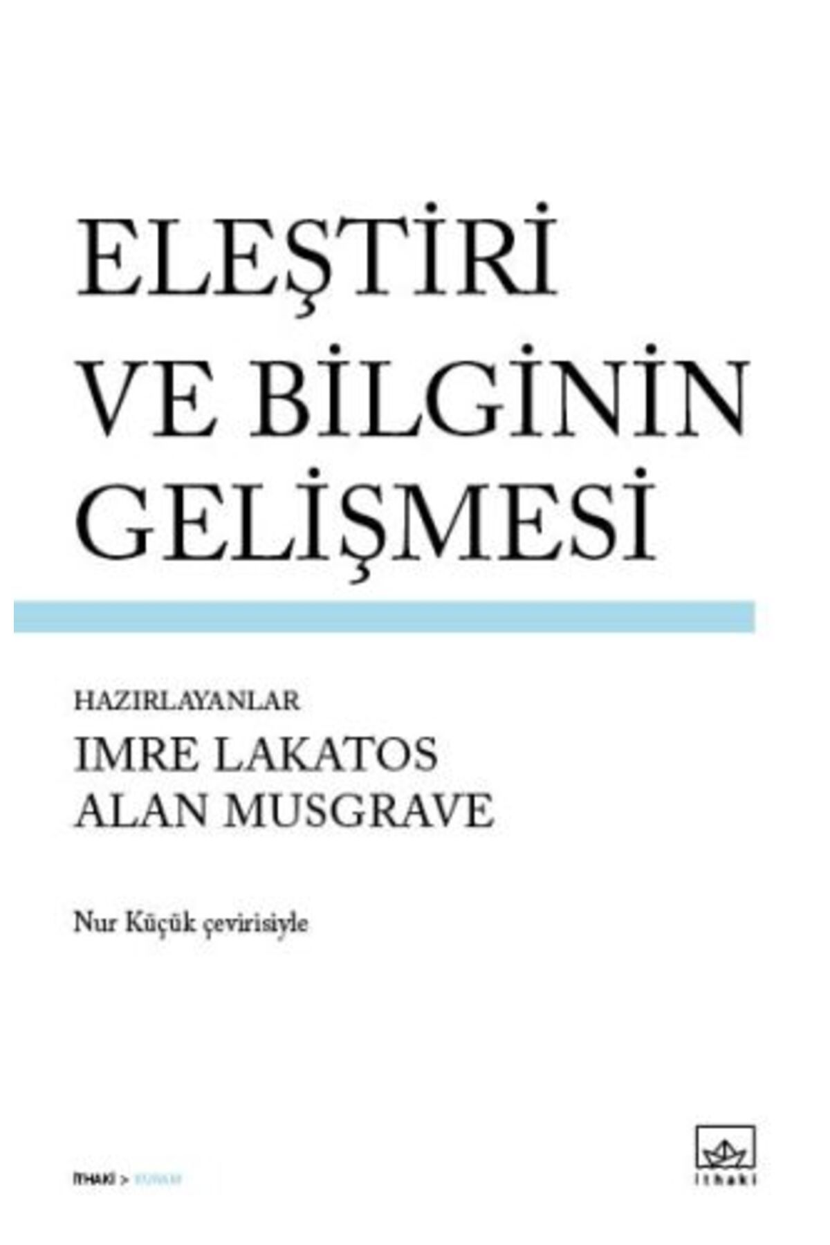 Destek Yayınları Eleştiri ve Bilginin Gelişmesi
