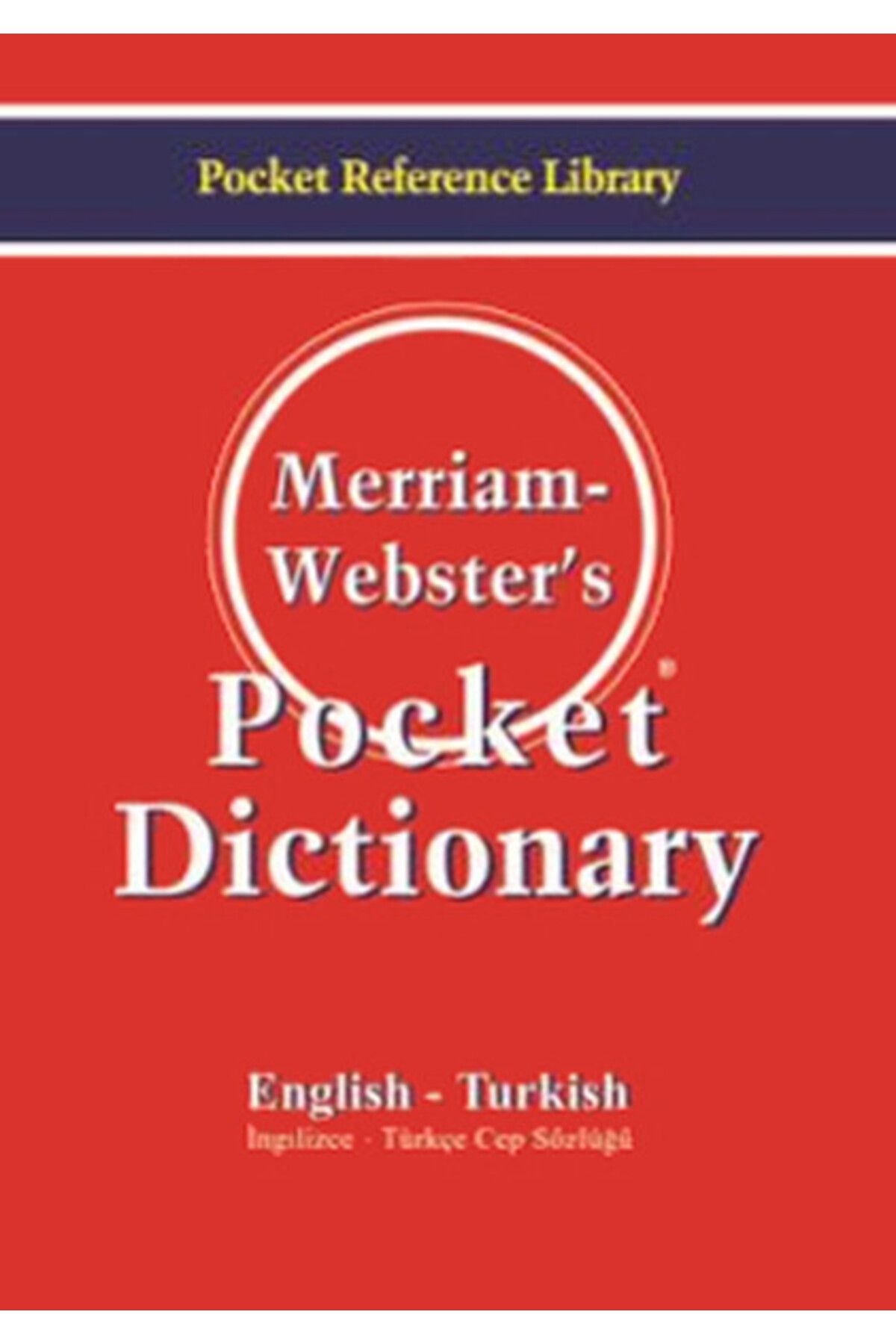 Bilge Kültür Sanat Merriam Webster's Pocket Dictionary  English - Turkish İngilizce-Türkçe Cep Sözlüğü