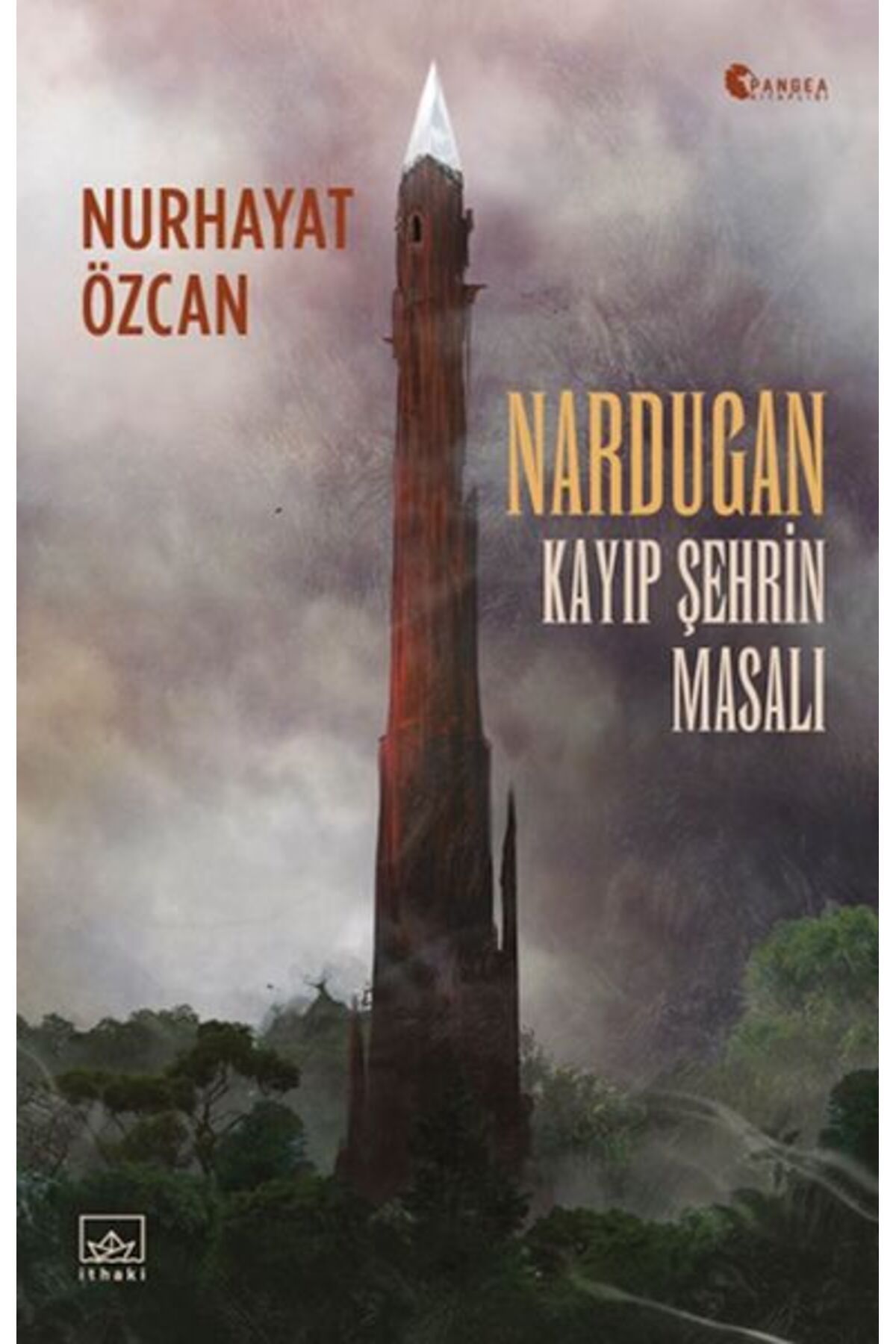 Türk Dil Kurumu Yayınları Nardugan: Kayıp Şehrin Masalı