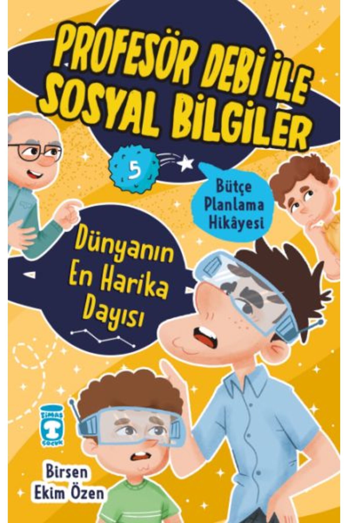Timaş Çocuk Dünyanın En Harika Dayısı - Profesör Debi İle Sosyal Bilgiler