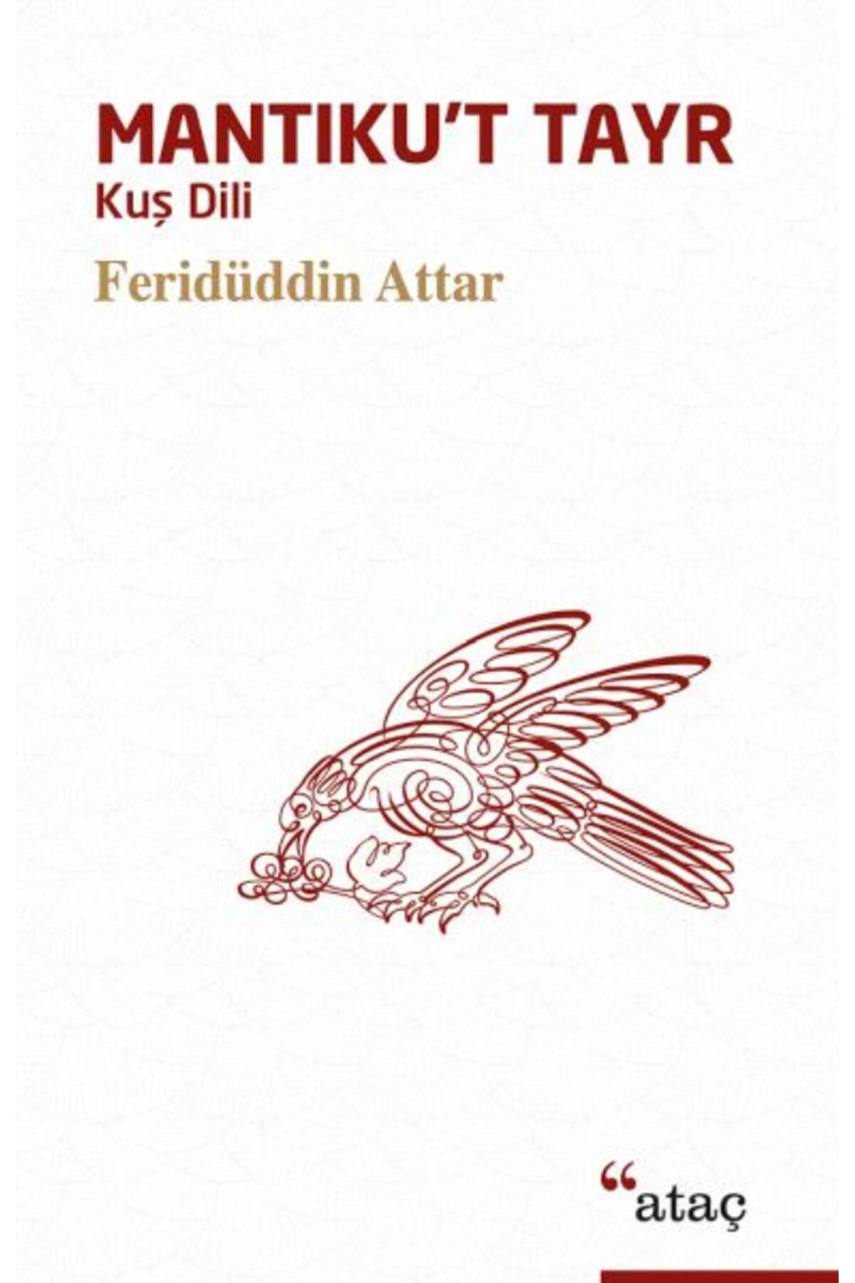 Ataç Yayınları Mantıku't Tayr (Kuş Dili)