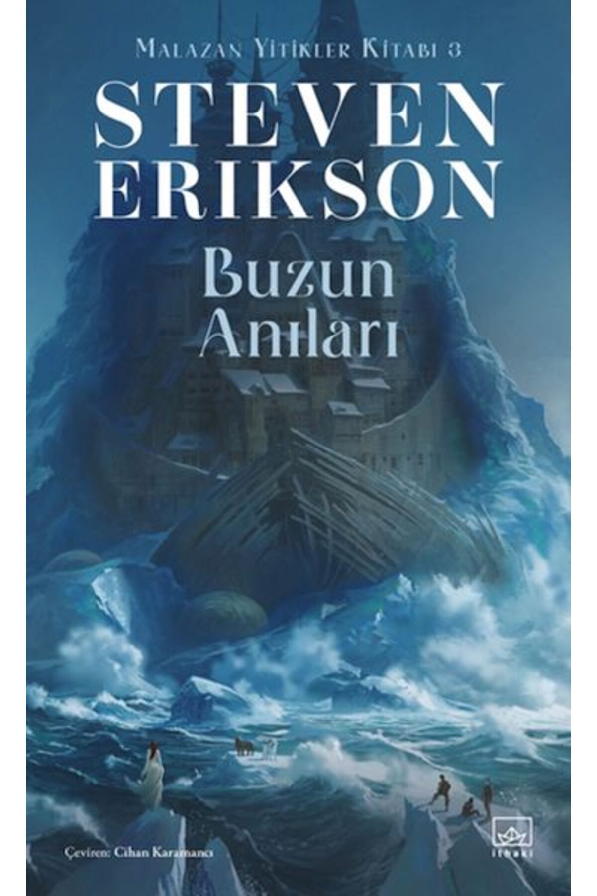 Destek Yayınları Buzun Anıları - Malazan Yitikler Kitabı 3