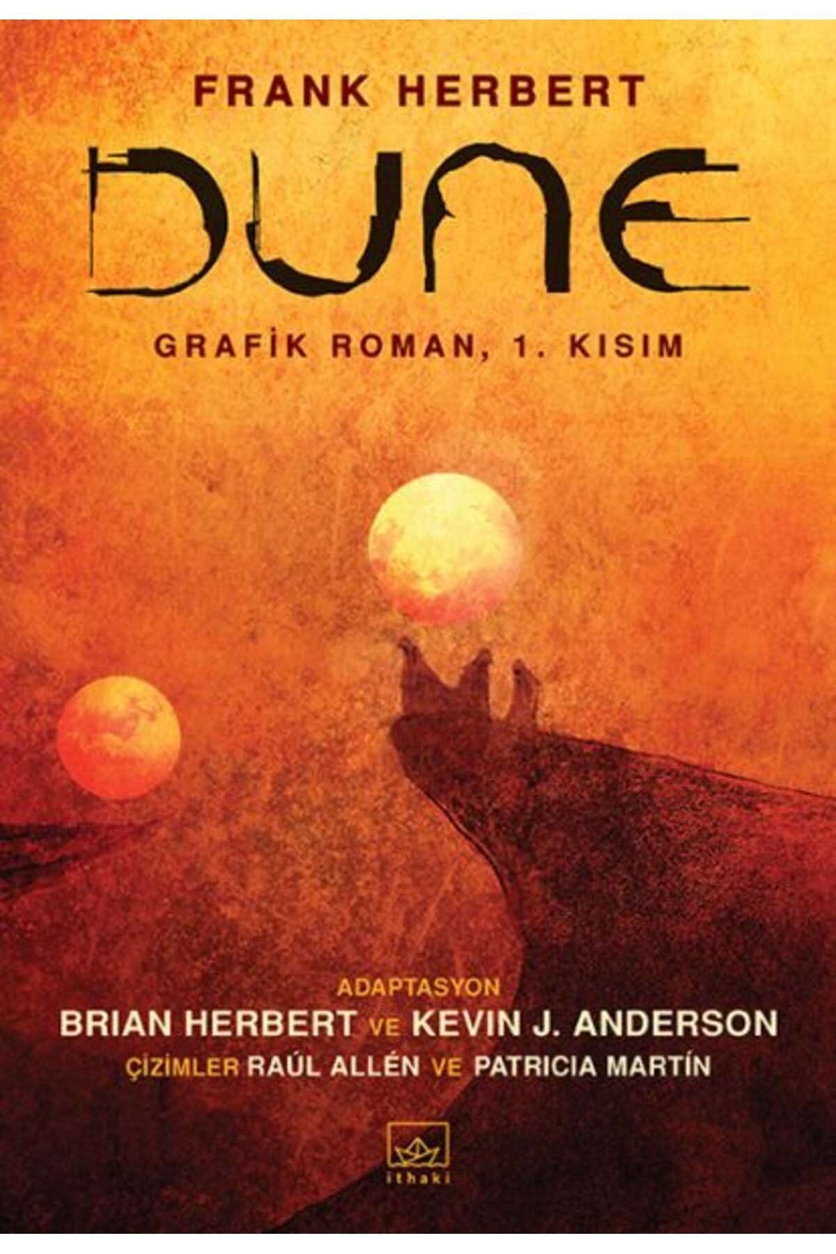 Destek Yayınları Dune - Grafik Roman: 1. Kısım