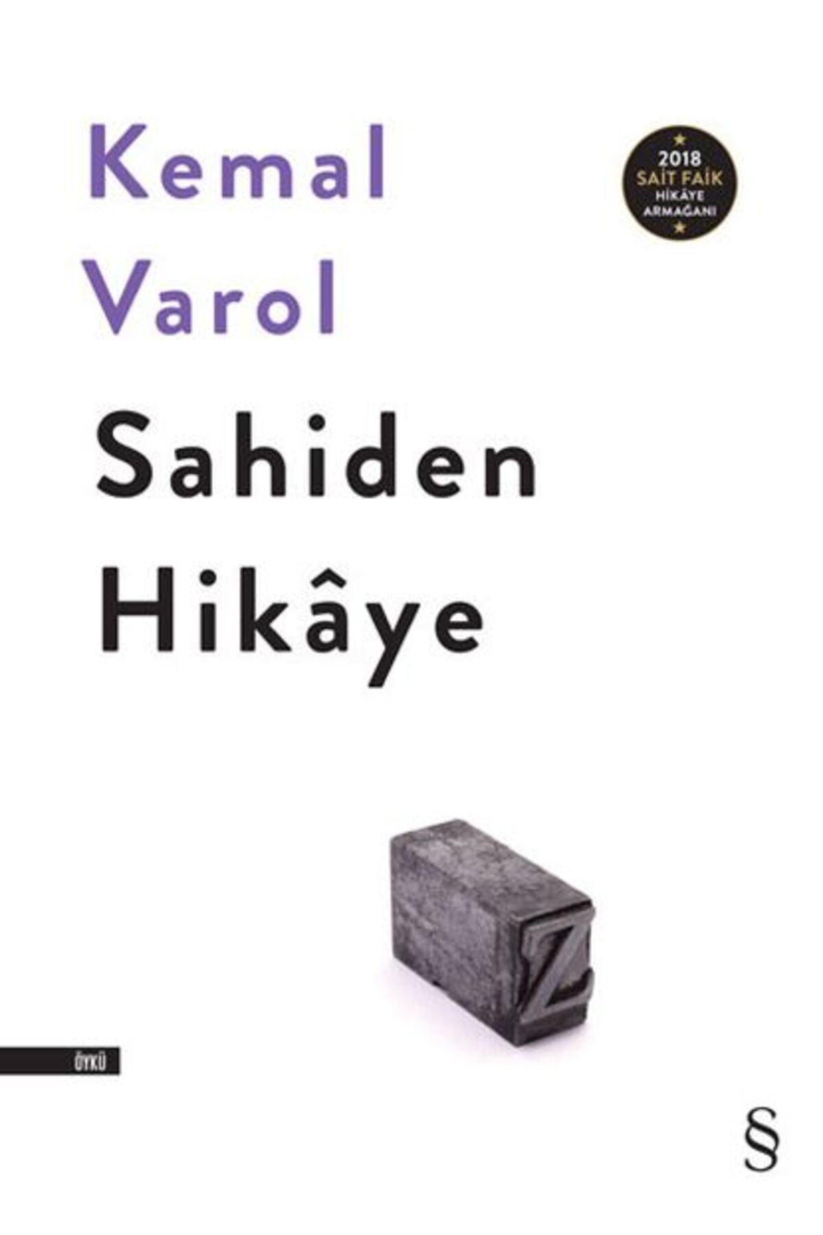 Karma Kitaplar Sahiden Hikâye kitap (Korunakli Posetle)