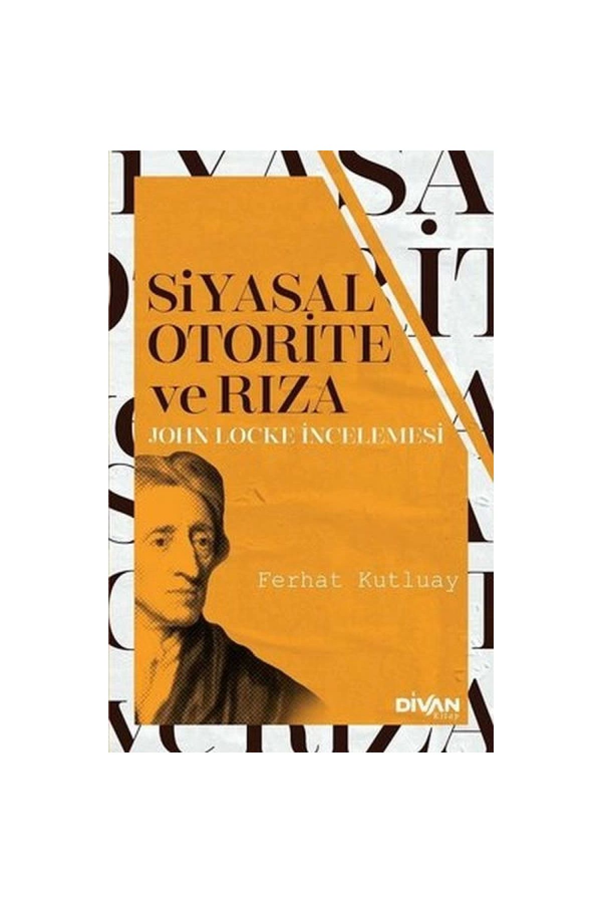 Divan Kitap Siyasal Otorite ve Rıza