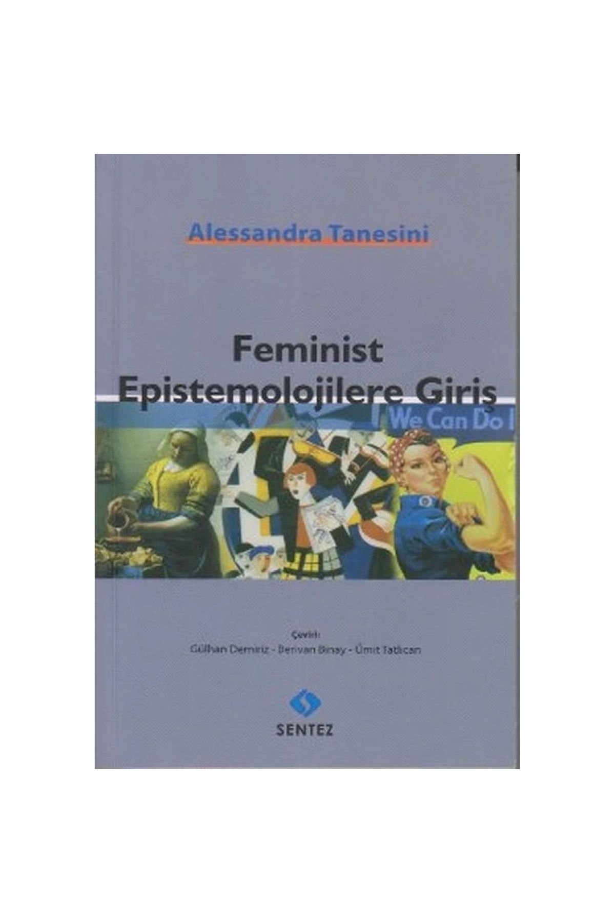 Sentez Yayınları Feminist Epistemolojilere Giriş