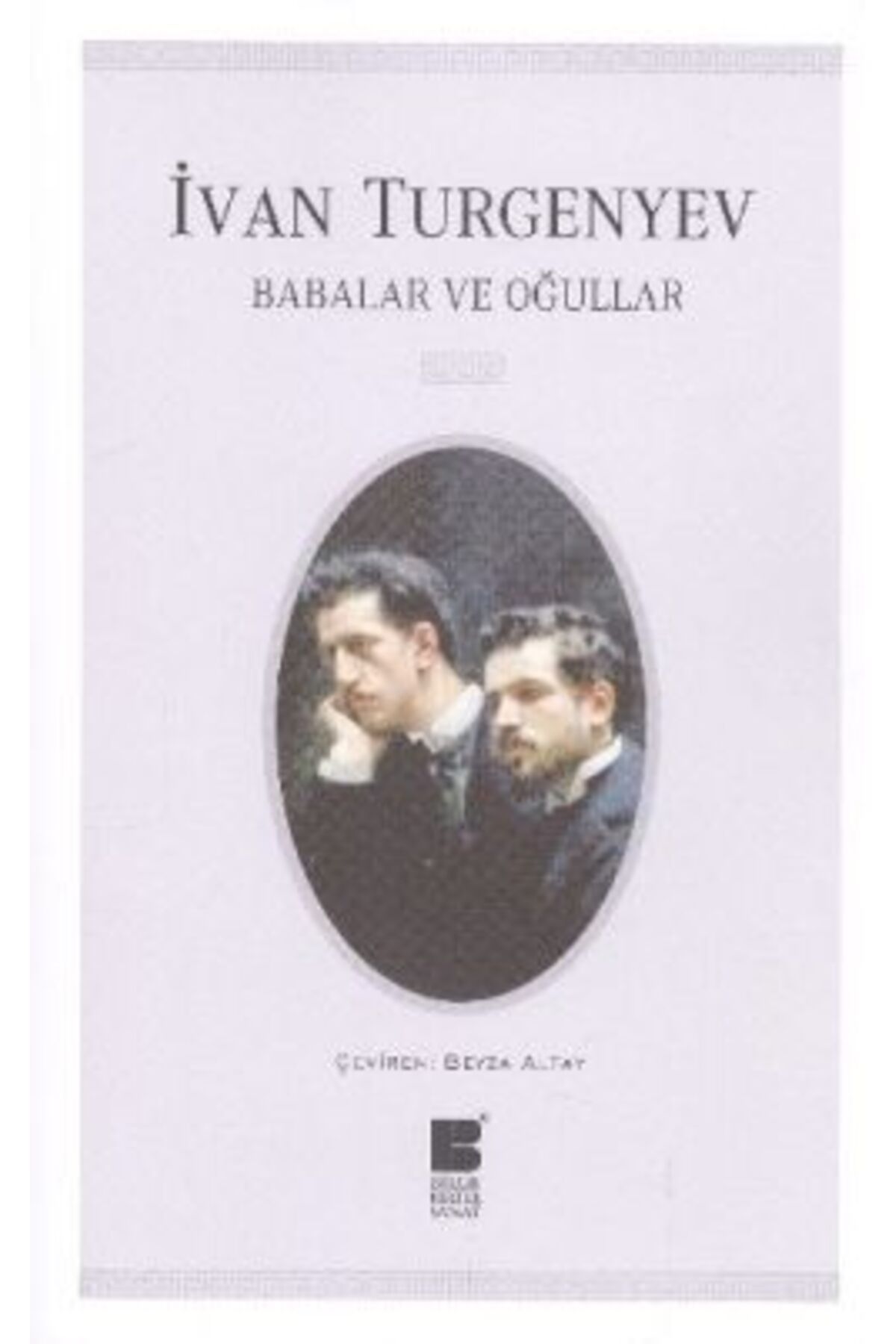 Bilge Kültür Sanat Babalar Ve Oğullar