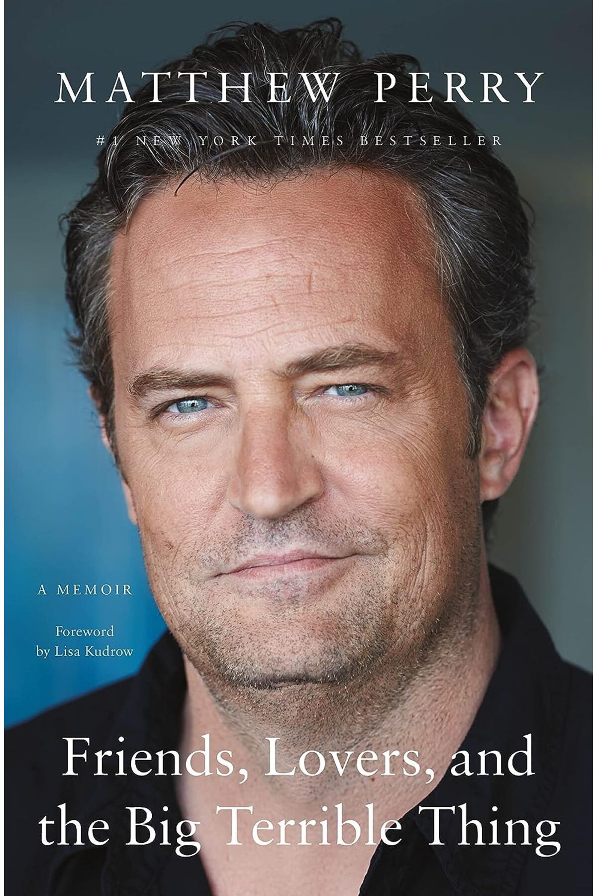 Green Tree Friends, Lovers, And The Big Terrible Thing: A Memoir - Matthew Perry (HARDCOVER)