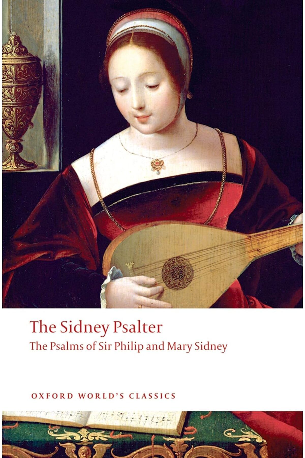 Pandora Kitabevi Sidney Psalter : The Psalms of Sir Philip and Mary Sidney