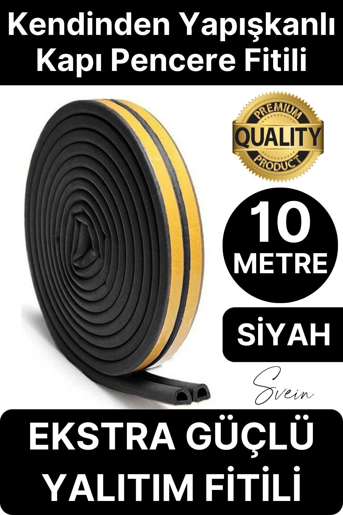 Svein Premium Kapı Pencere Soğuk Toz Geçirmez İzolasyon Fitili Kendinden Yapışkanlı Isı Yalıtım 2x5=10 mt