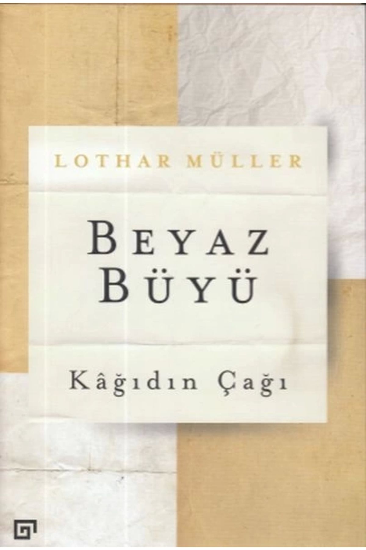 Koç Üniversitesi Yayınları Beyaz Büyü: Kağıdın Çağı