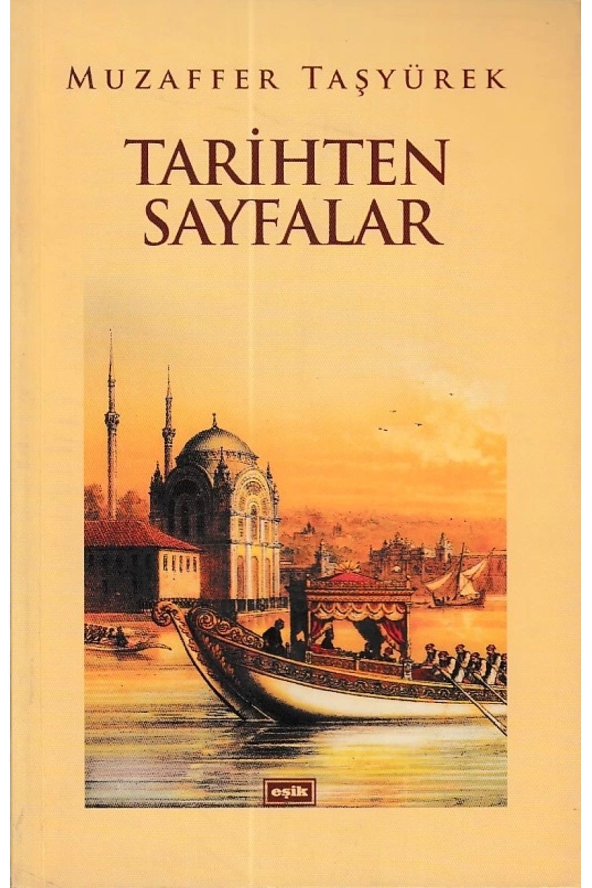 Eşik Yayınları Tarihten Sayfalar
