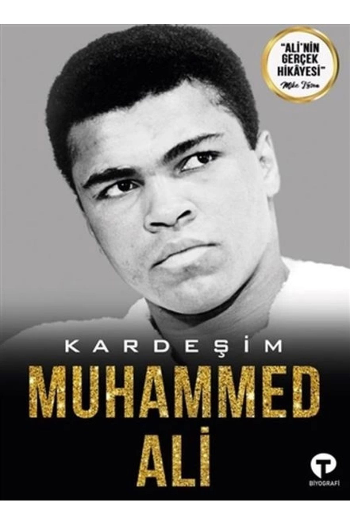 Turkuvaz Kitap Kardeşim Muhammed Ali