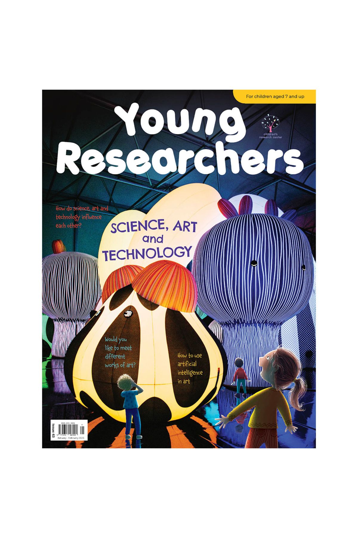 Araştırmacı Çocuk Merkezi Young Researchers Issue 63: Science, Art and Technology