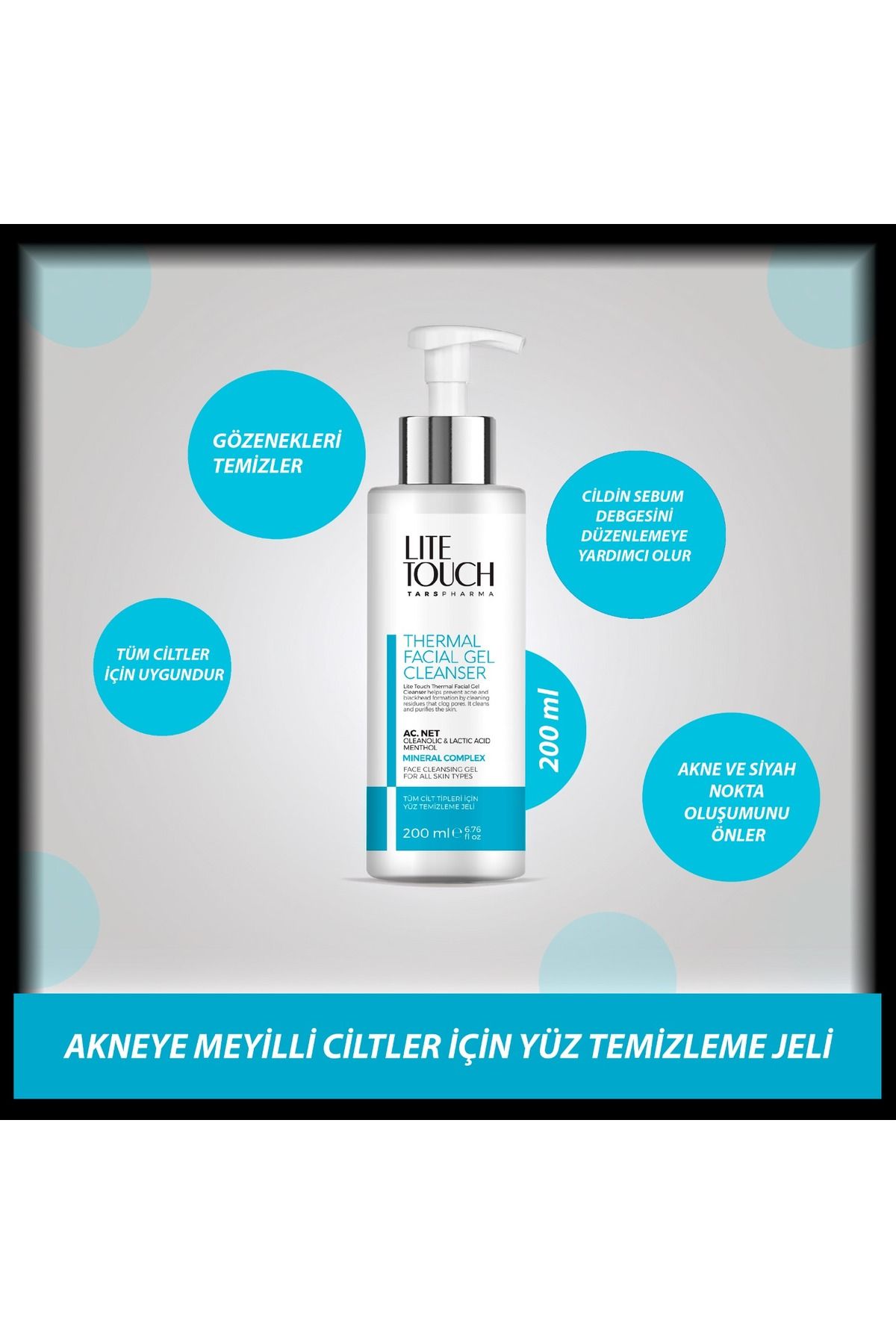 LITE TOUCH Thermal Facial Gel 200ML Tüm Cilt Tipleri İçin Uygun Yüz Temizleme Jeli