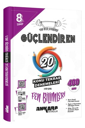 Ankara Yayıncılık 8. Sınıf Güçlendiren Fen Bilimleri 20'li Konu Tekrar Deneme...