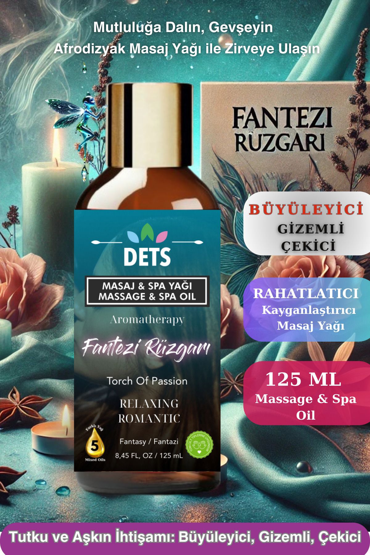 Dets Fantezi Rüzgarı –Doğal Masaj ve Spa Yağı ile Heyecan Dolu Bir Yolculuk