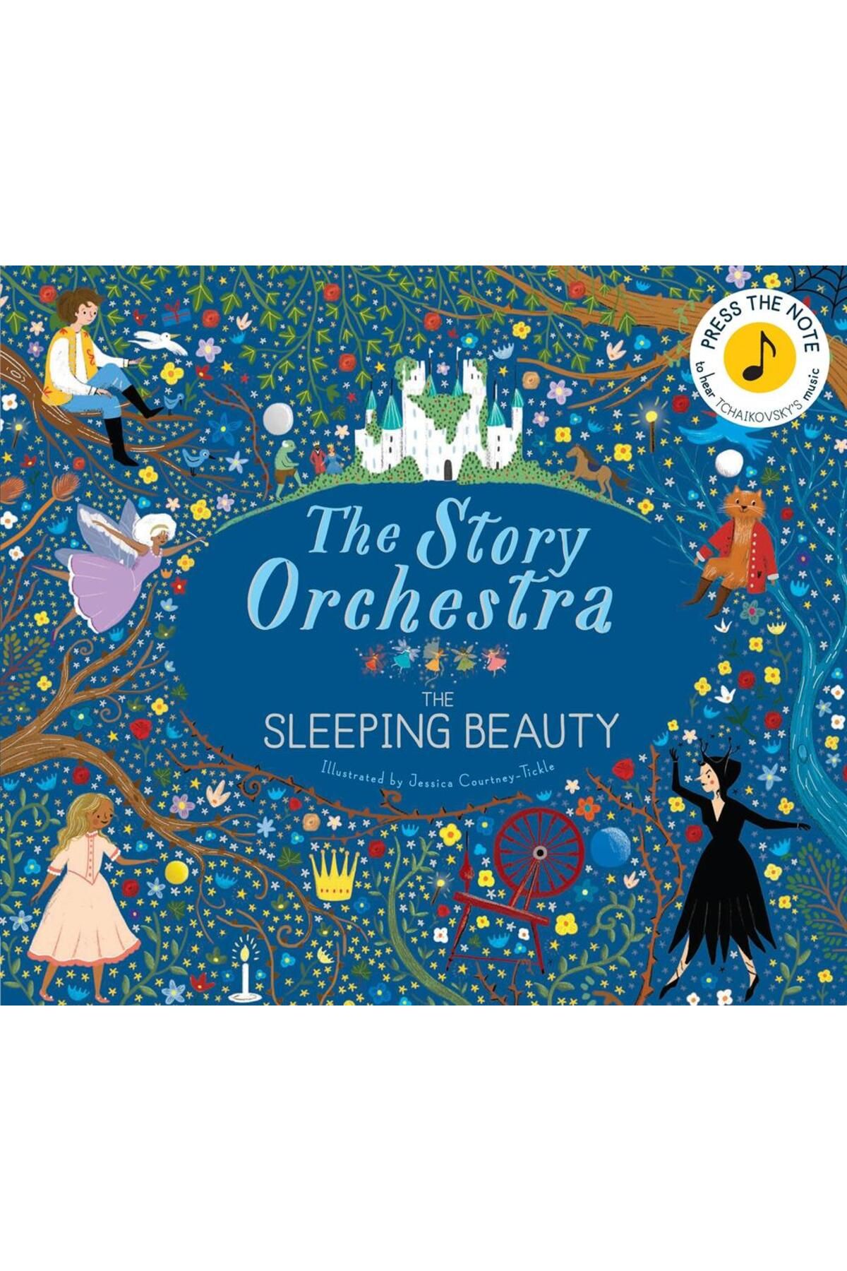 FRANCES LINCOLN The Sleeping Beauty - The Story Orchestra