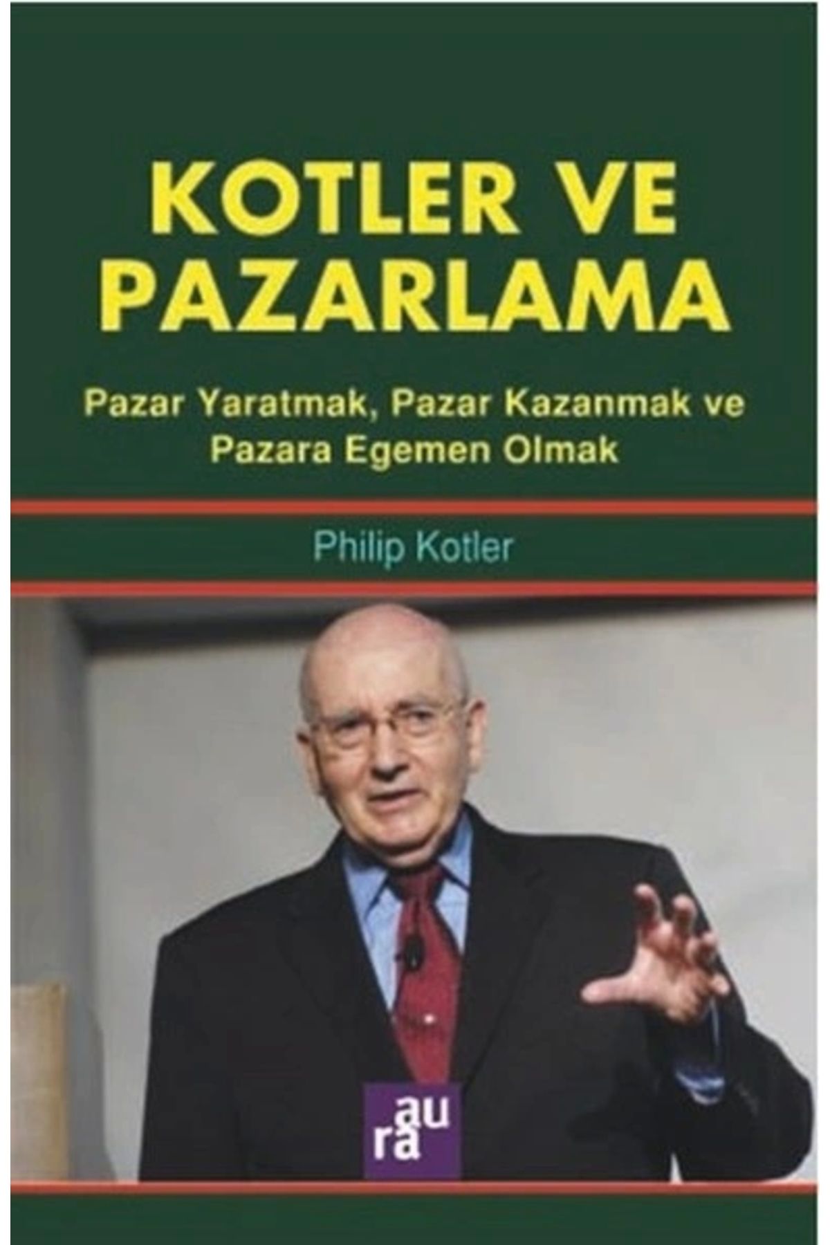 Aura Kitapları Kotler ve Pazarlama