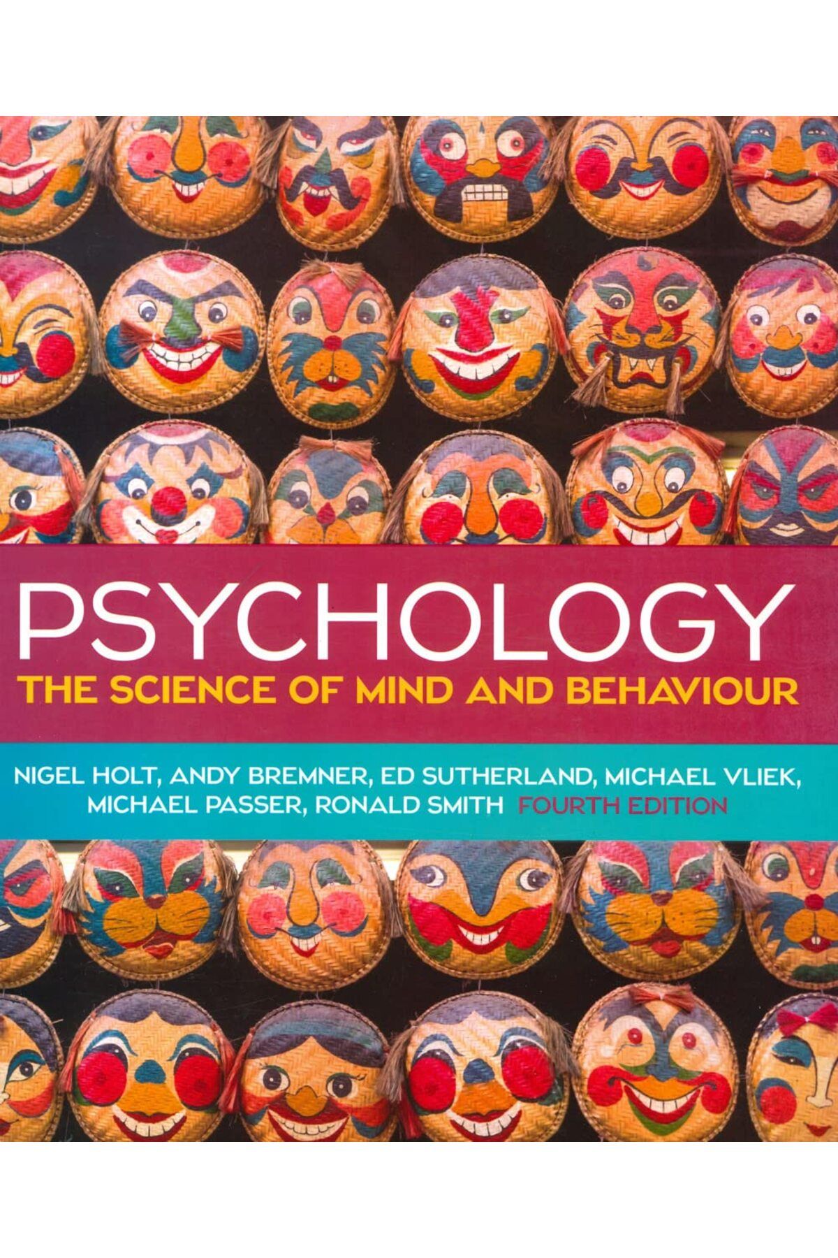 Pandora Kitabevi Psychology 4e : The Science of Mind and Behaviour