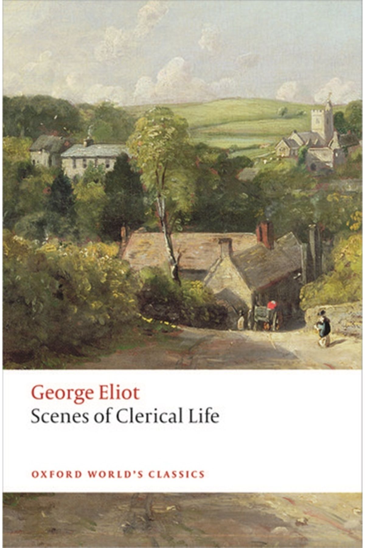 Pandora Kitabevi Scenes of Clerical Life (Oxford World's Classics)