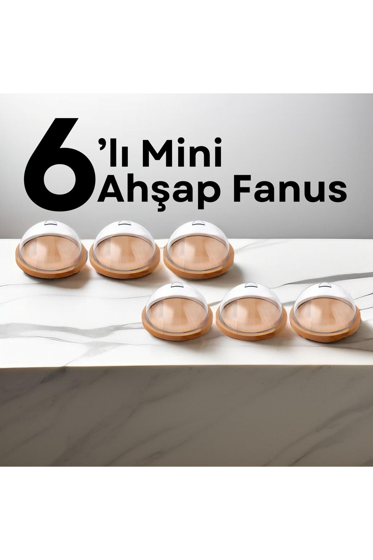 Bernardo Ahşap Mini Fanus 6'lı Avantajlı Paket