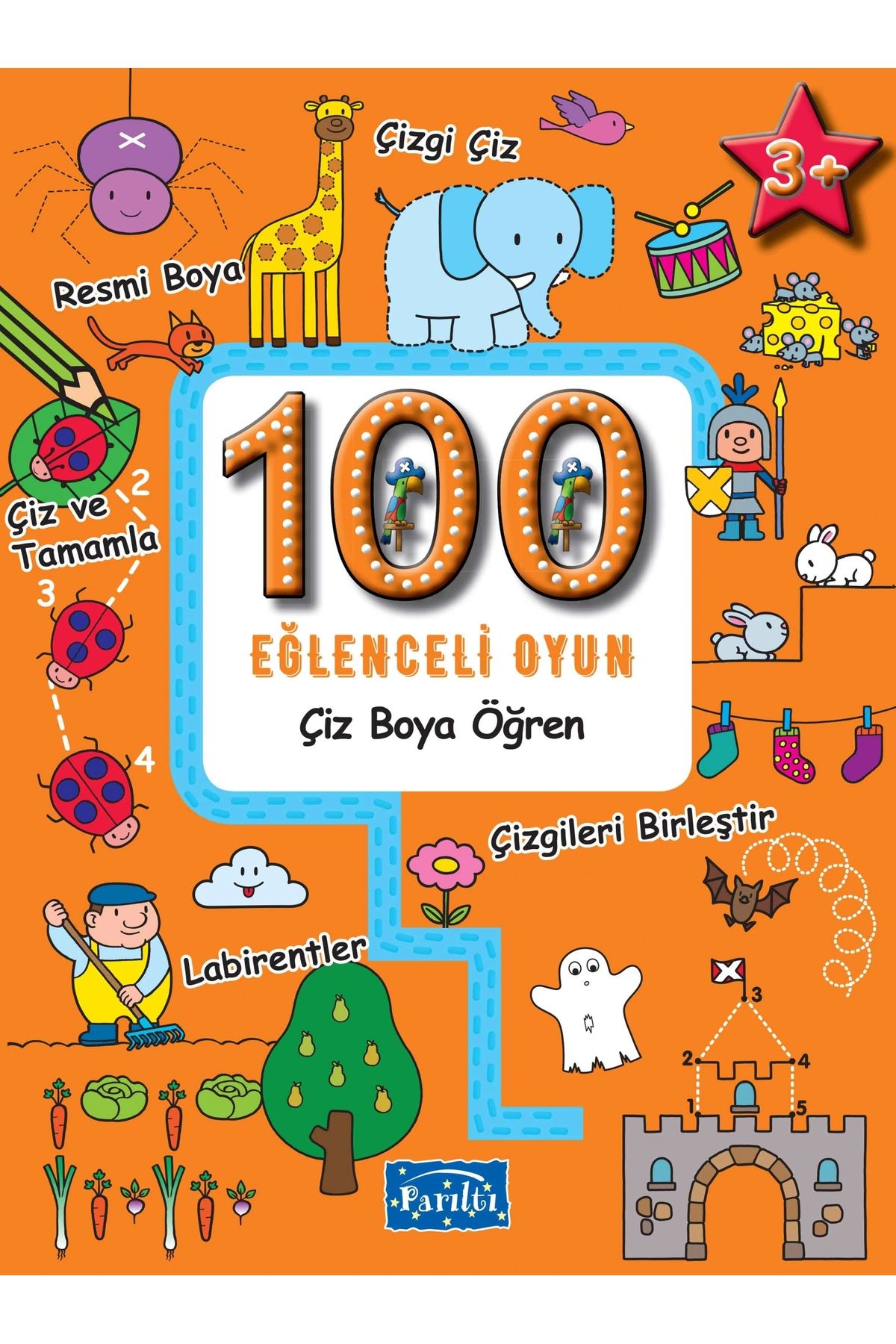 Parıltı Yayınları 100 Eğlenceli Oyun - Çiz Boya Öğren