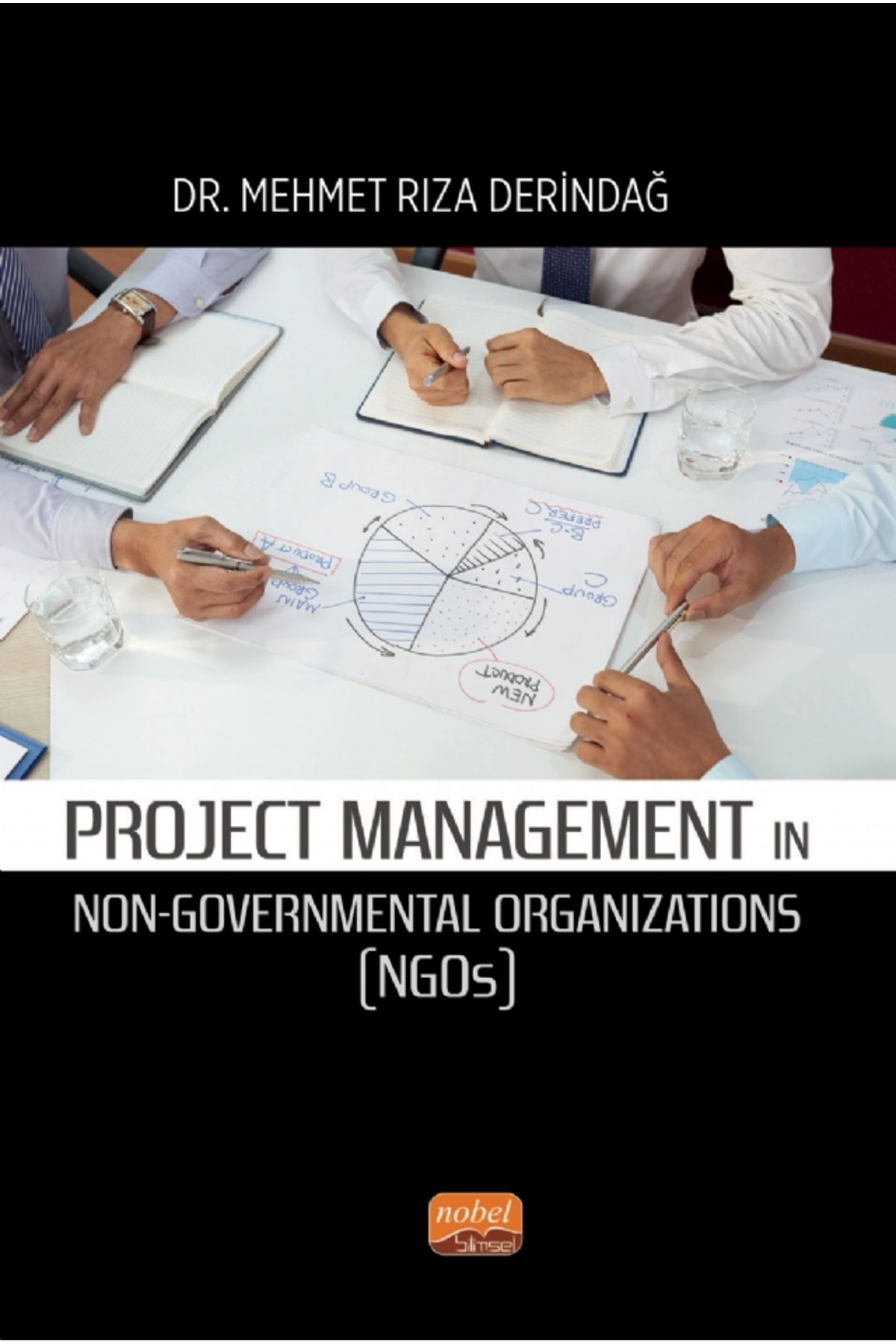 Nobel Bilimsel Eserler Project Management In Non-Governmental Organizations (NGOs)/