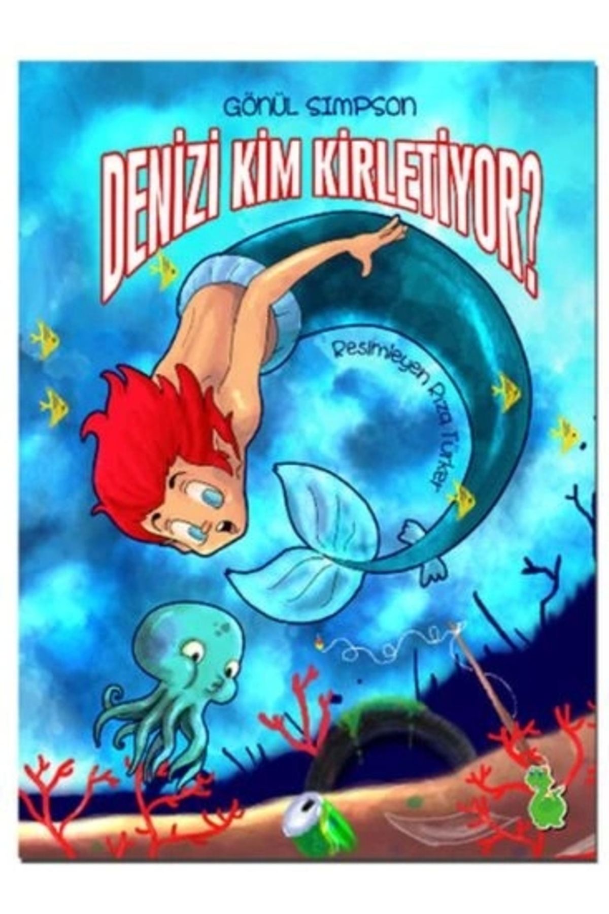 Yeşil Dinozor Denizi Kim Kirletiyor?