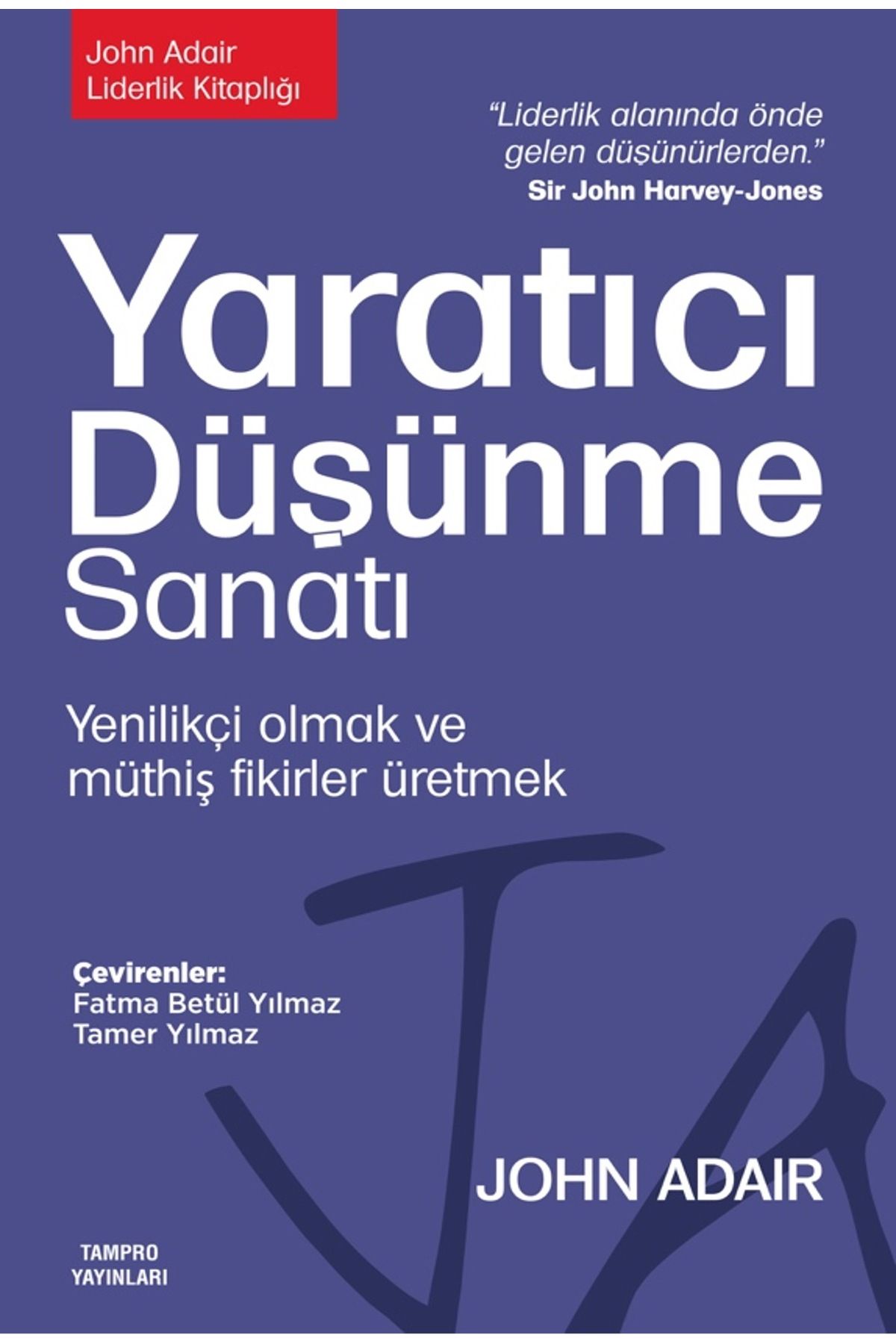 Tampro Yayınları Yaratıcı Düşünme Sanatı