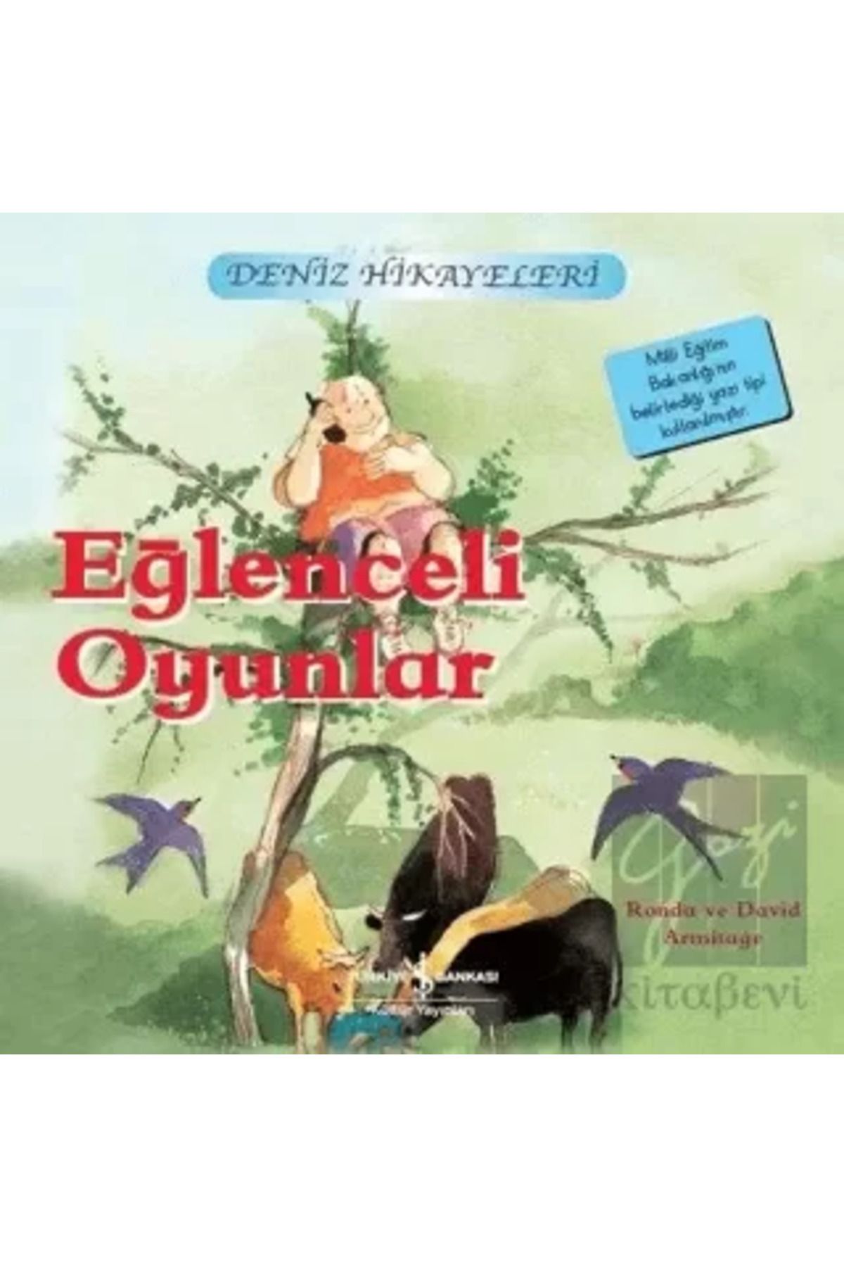 TÜRKİYE İŞ BANKASI KÜLTÜR YAYINLARI Eğlenceli Oyunlar - Deniz Hikayeleri