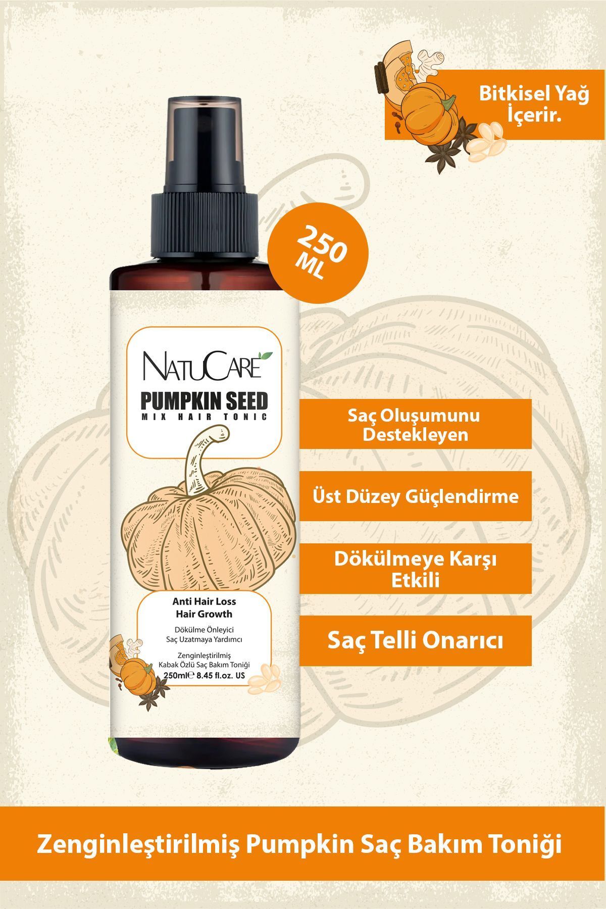 NatuCare Üst Düzey Güçlendirme Ve Saç Telleri Onarıcı Pumpkin Saç Bakım Toniği 250ml