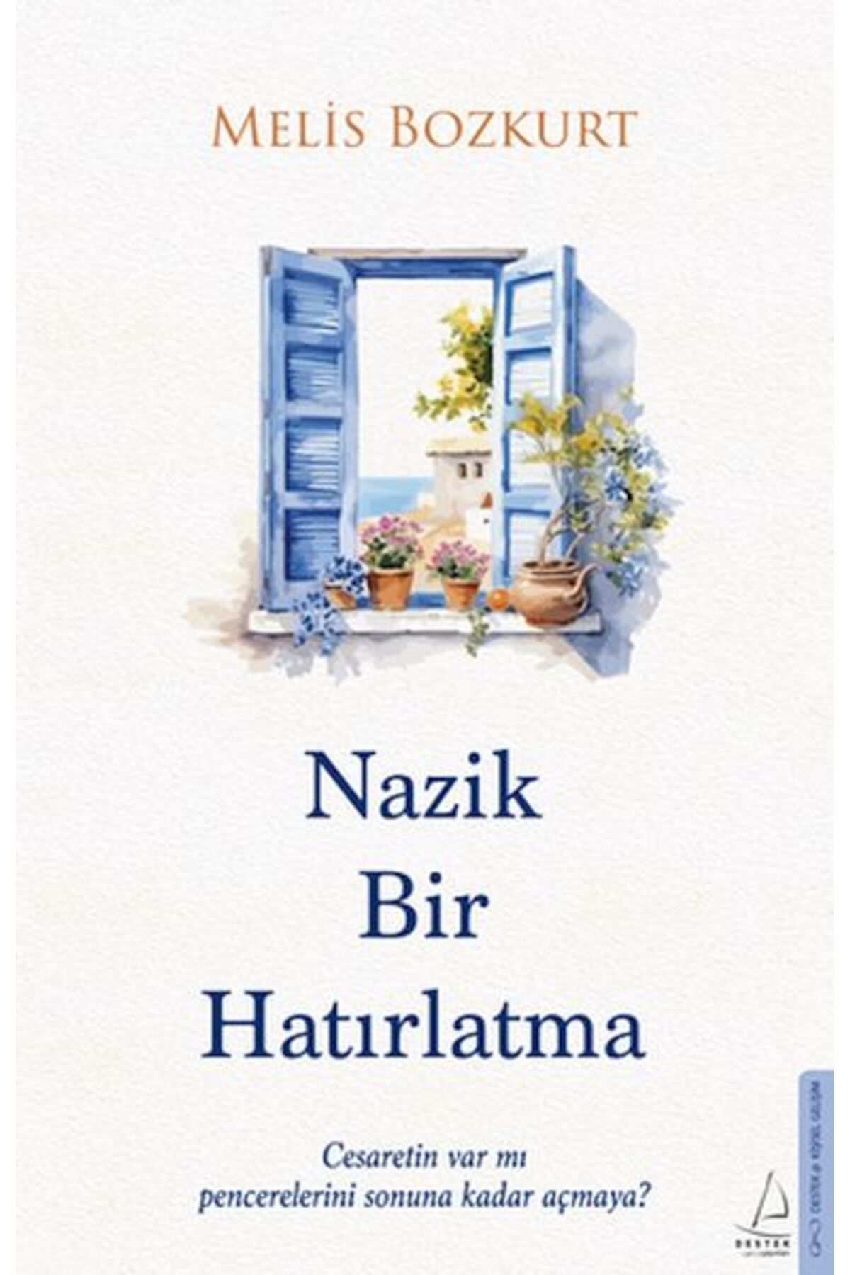 Destek Yayınları Nazik Bir Hatırlatma