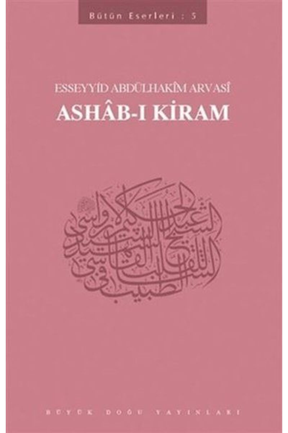 Büyük Doğu Yayınları Ashab-ı Kiram