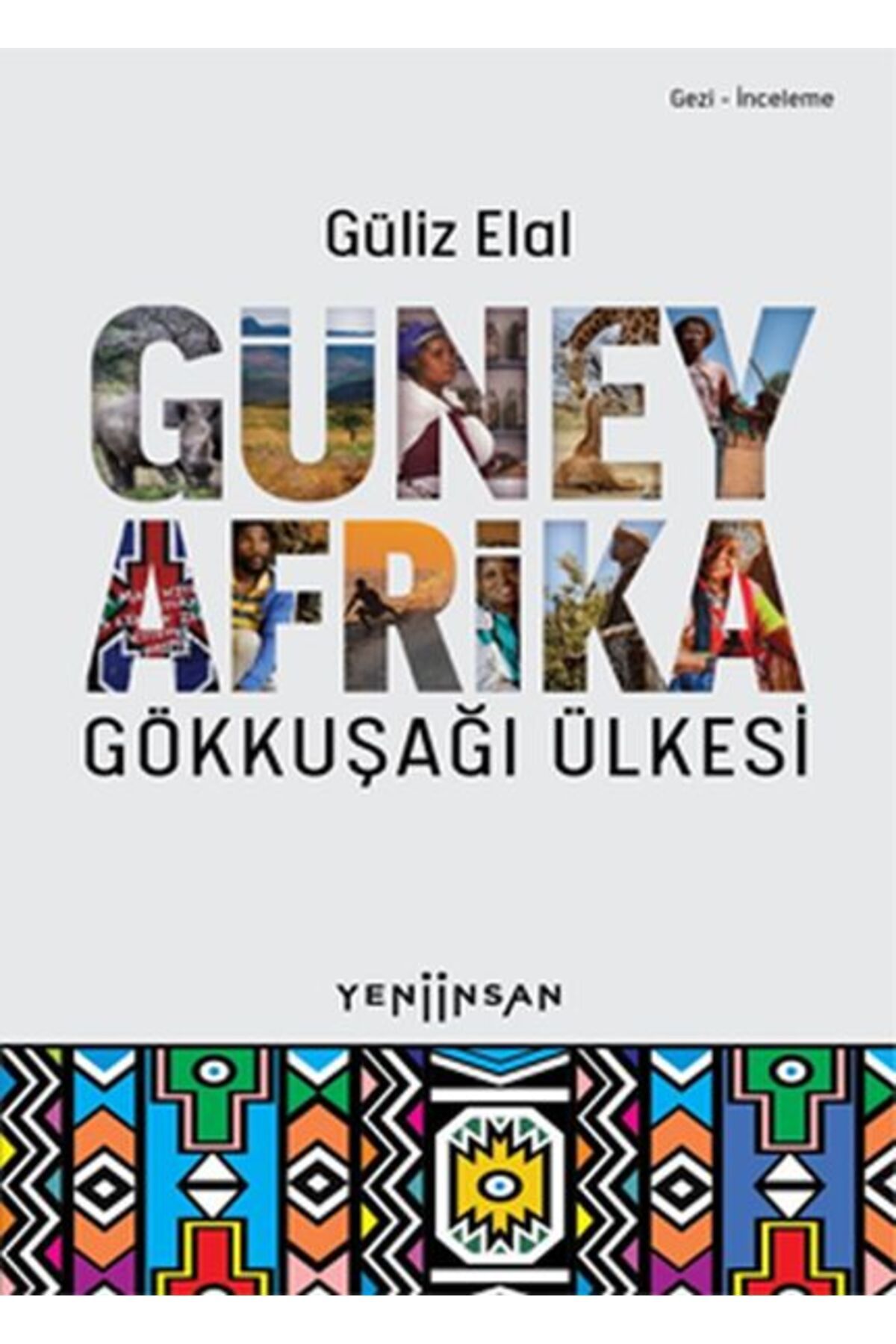 Yeni İnsan Yayınevi Güney Afrika