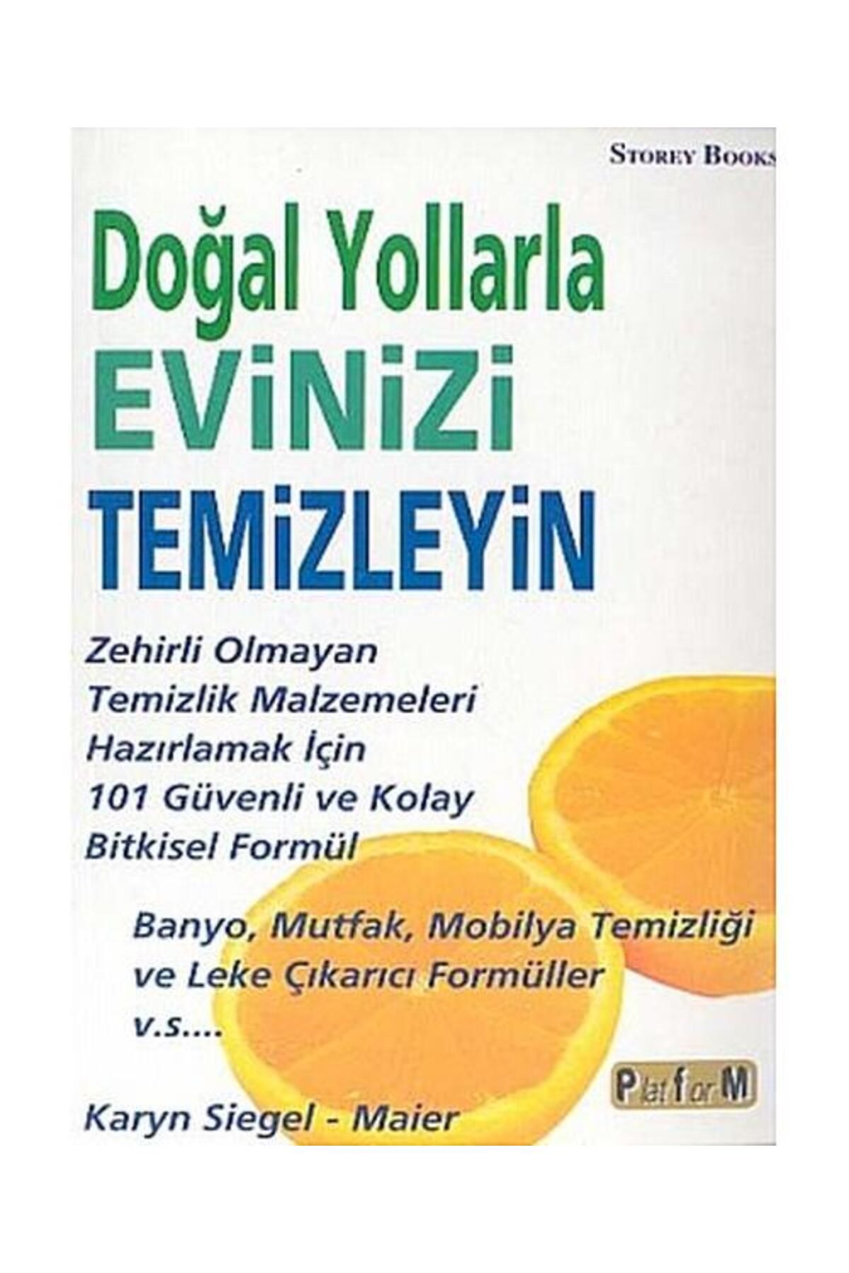 Platform Yayınları Doğal Yollarla Evinizi Temizleyin