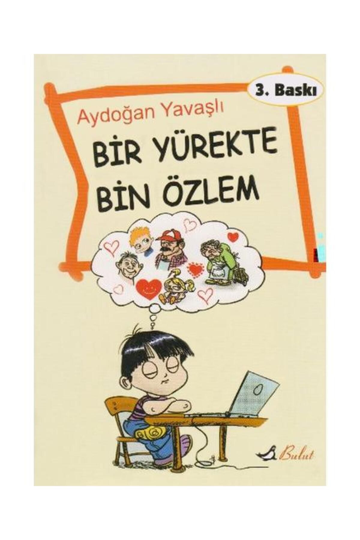Bulut Yayınları Bir Yürekte Bin Özlem