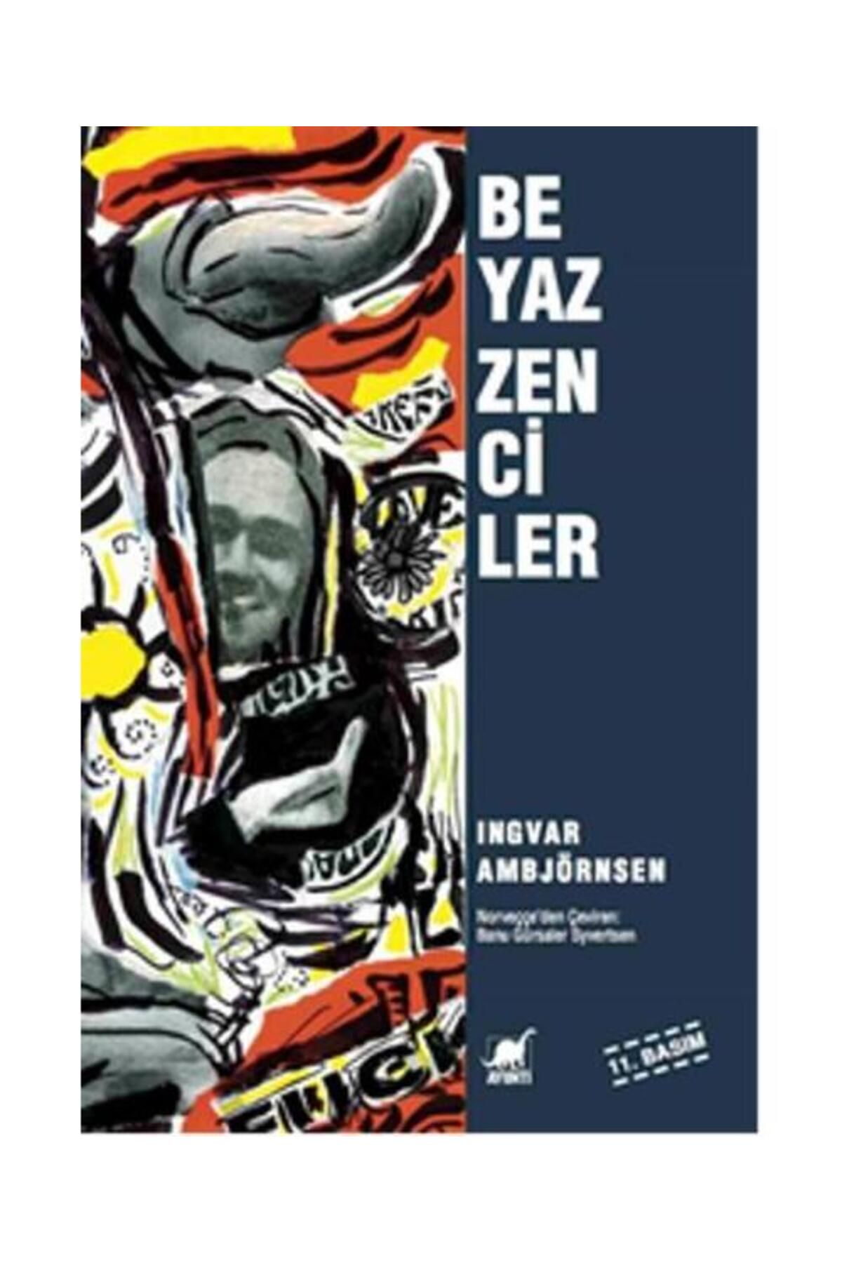 Ayrıntı Yayınları Beyaz Zenciler