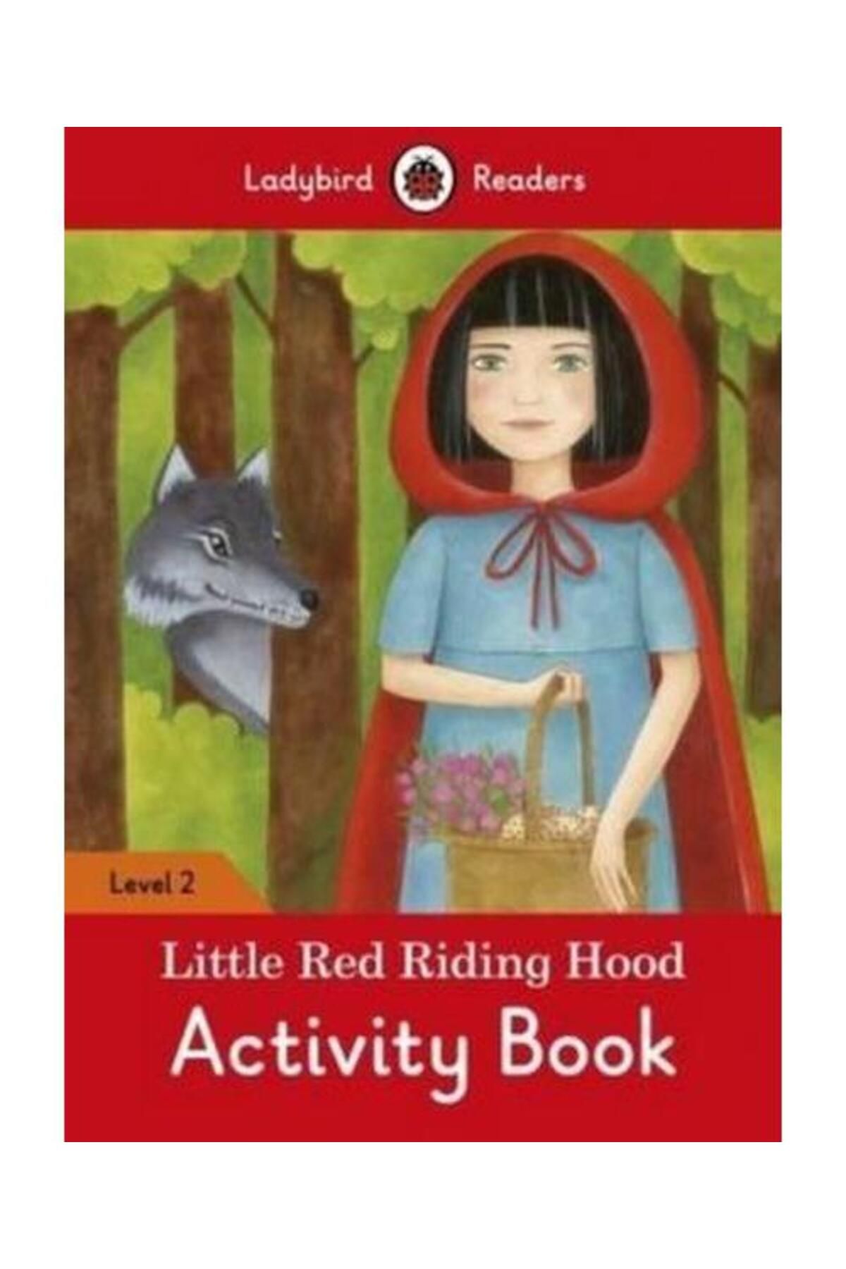 LADYBIRD BOOKS Little Red Riding Hood Activity Book Ladybird Readers Level 2